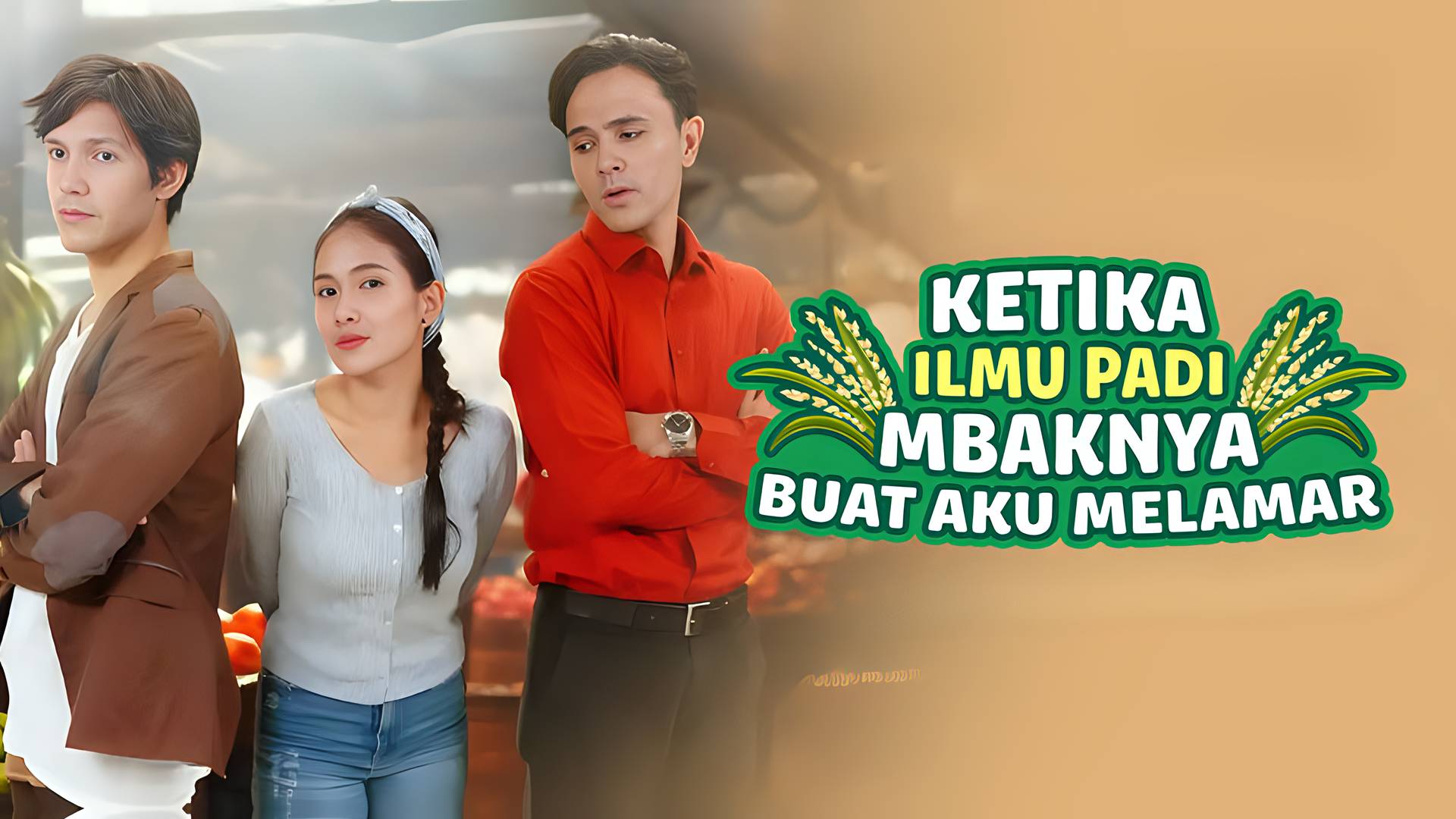 Ketika Ilmu Padi Mbaknya Buat Aku Melamar