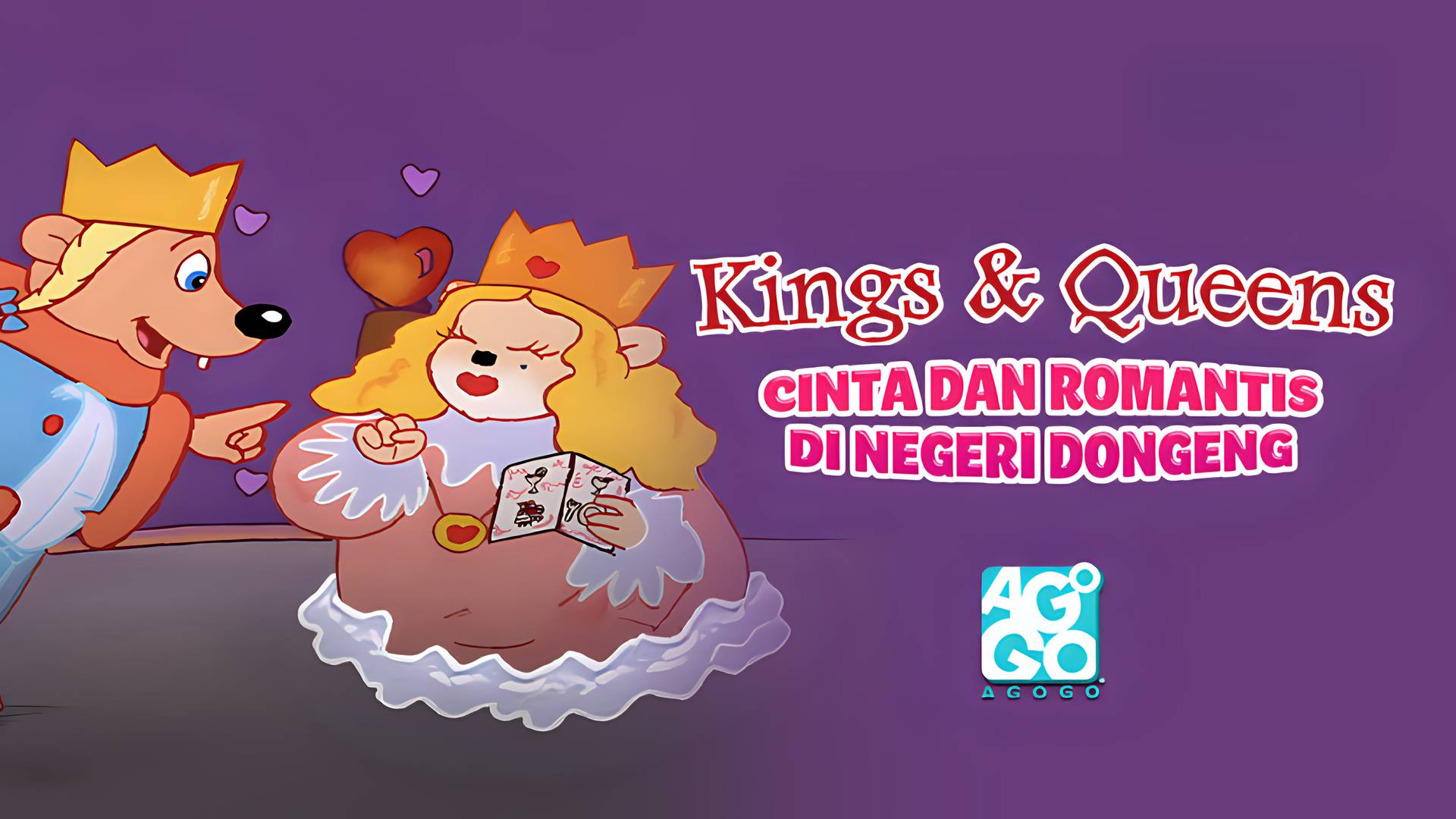 Kings & Queens - Cinta dan Romantis di Negeri Dongeng