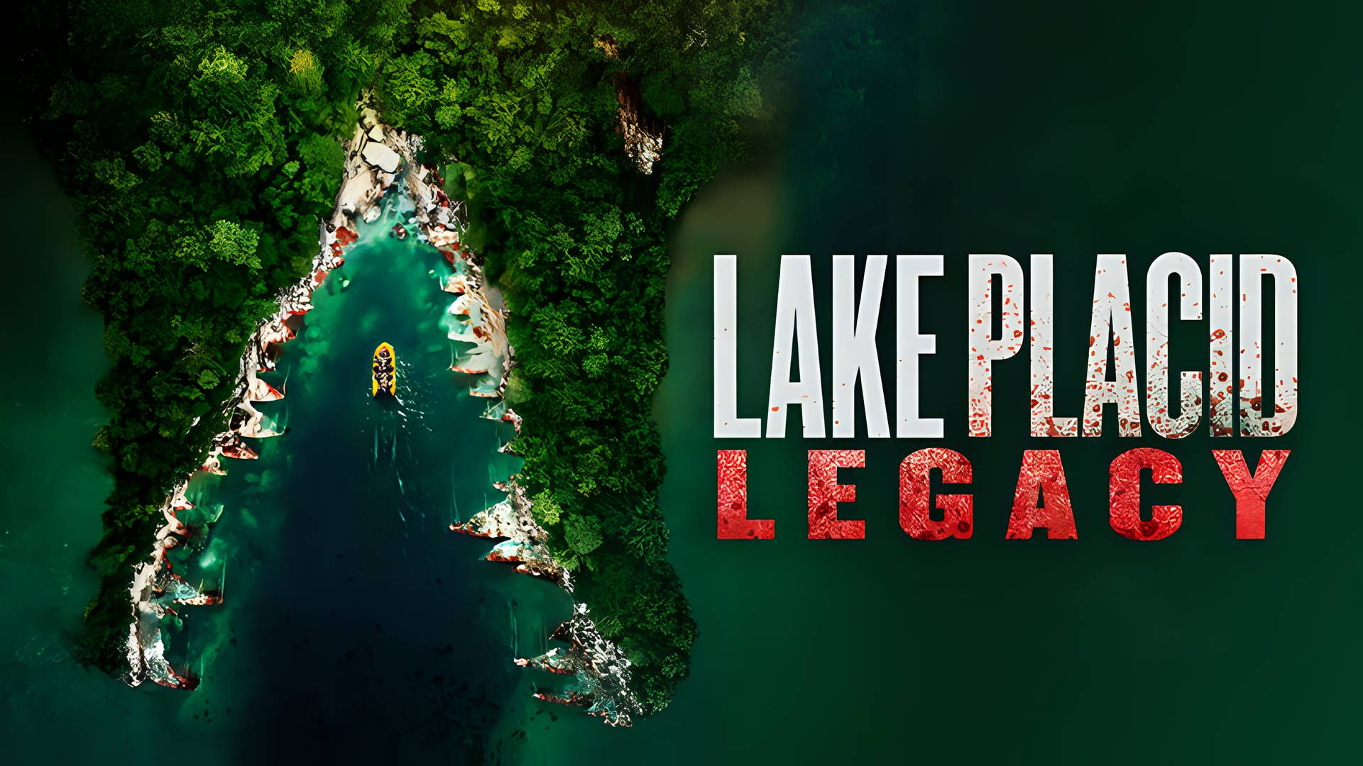 Lake Placid: Legacy