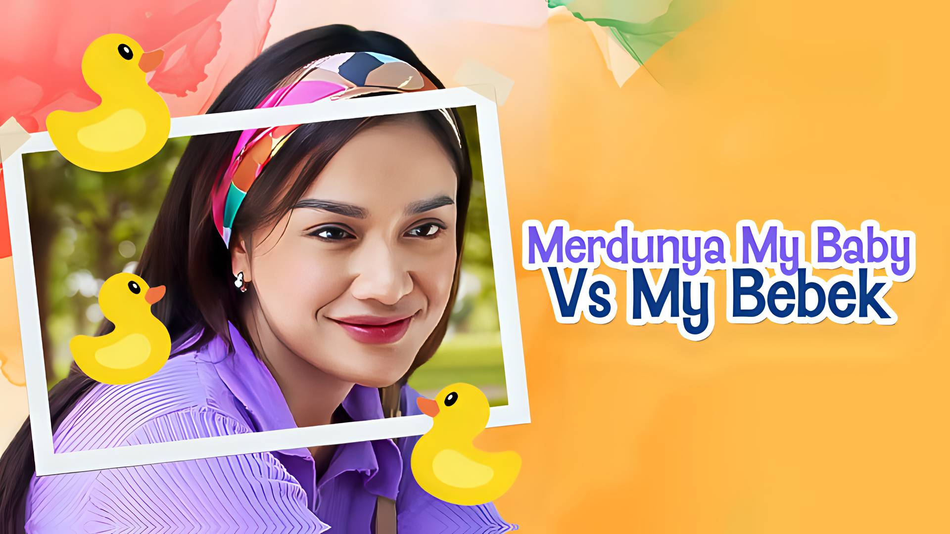 Merdunya My Baby VS My Bebek