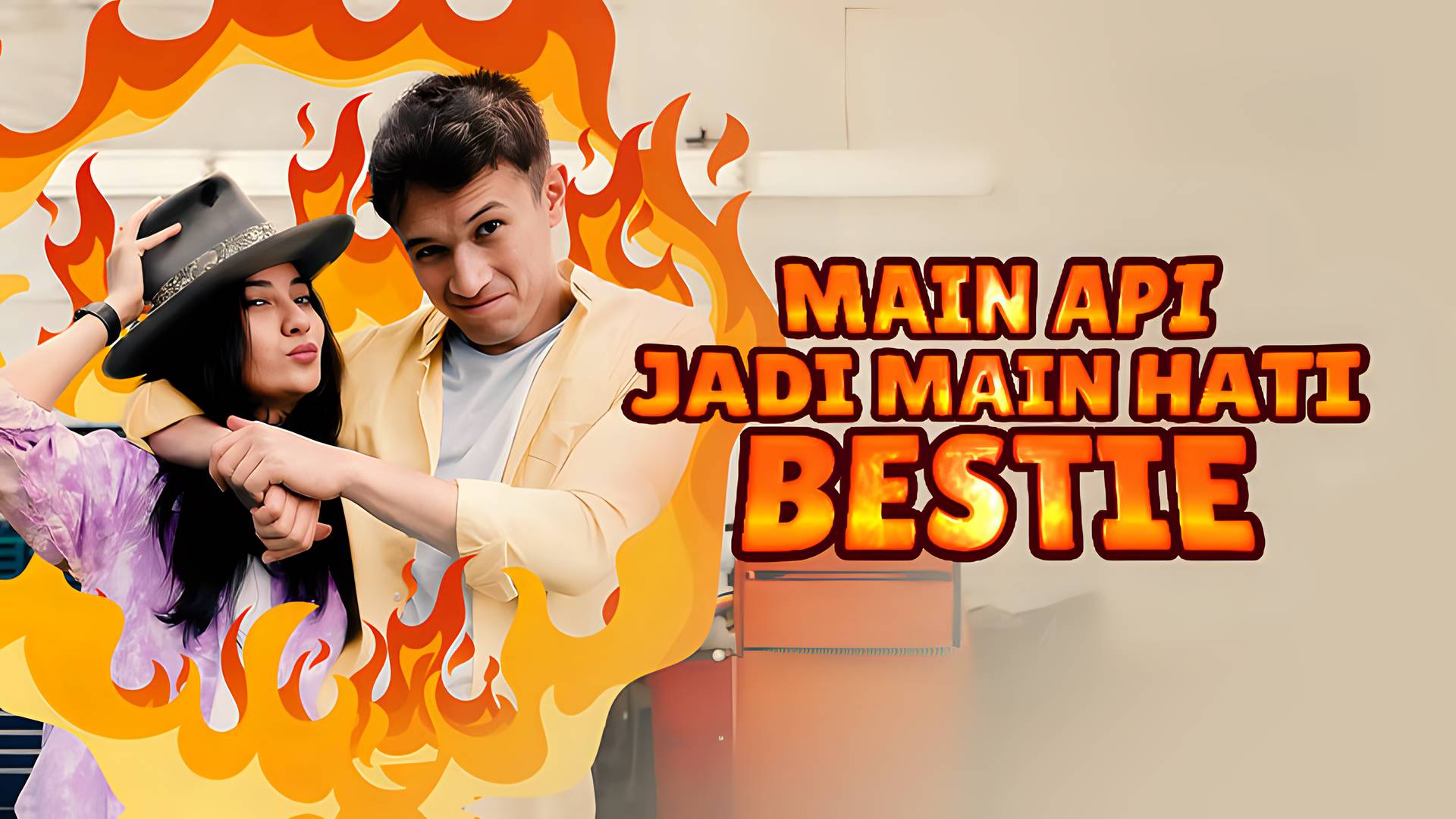 Main Api Jadi Main Hati Bestie