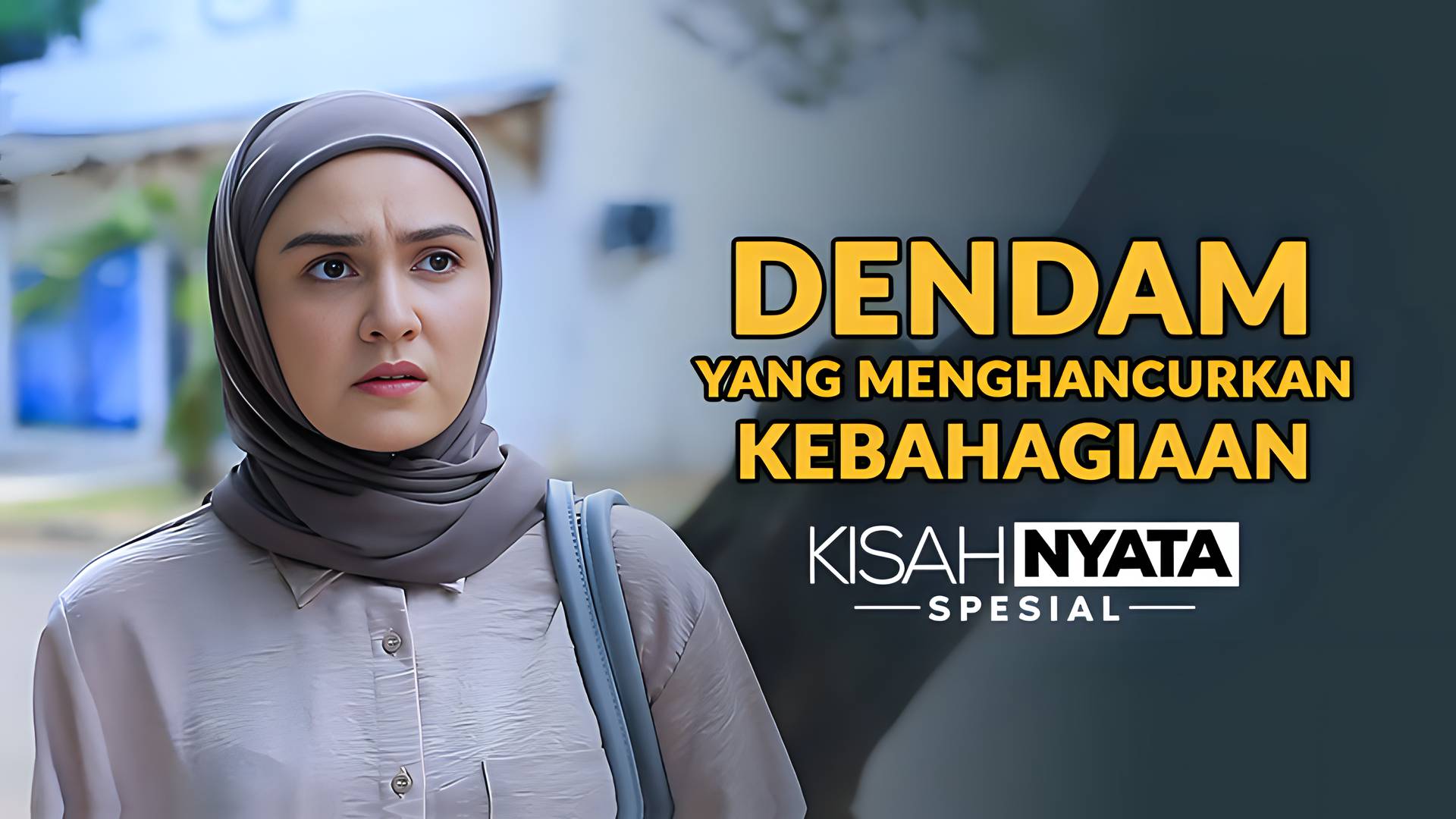 Dendam Yang Menghancurkan Kebahagiaan