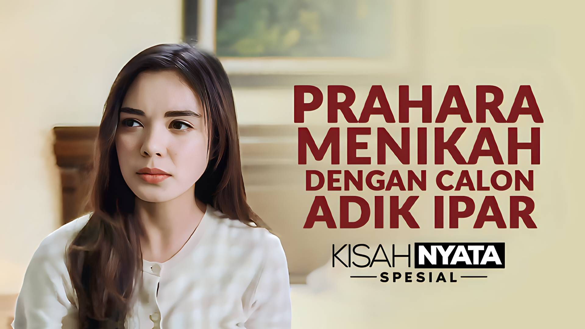 Prahara Menikah Dengan Calon Adik Ipar