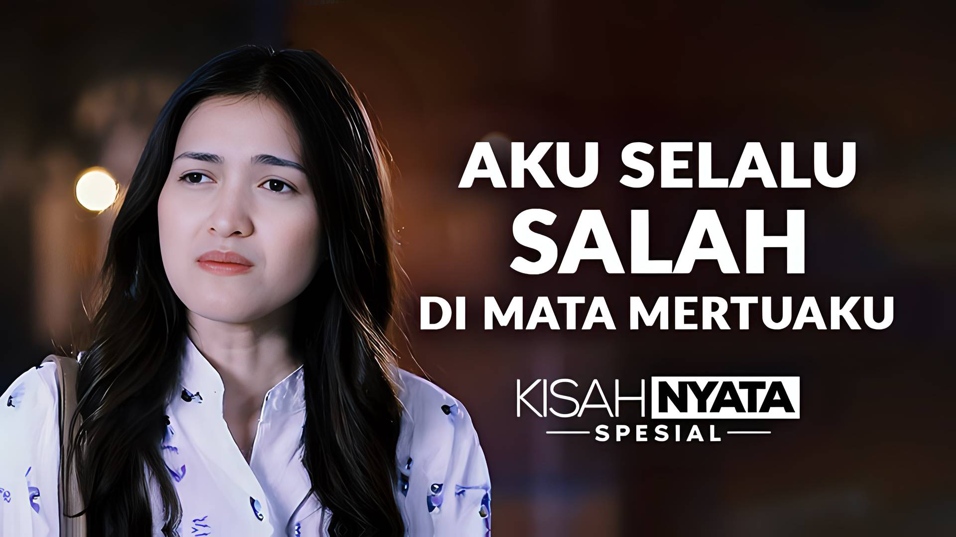 Aku Selalu Salah Di Mata Mertuaku