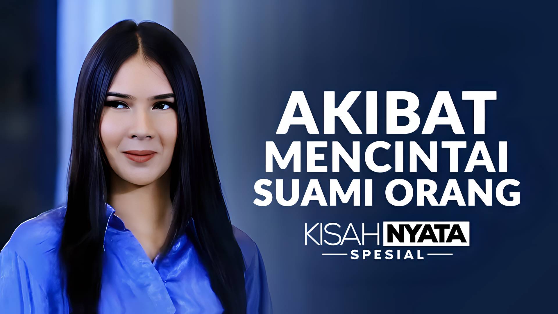 Akibat Mencintai Suami Orang