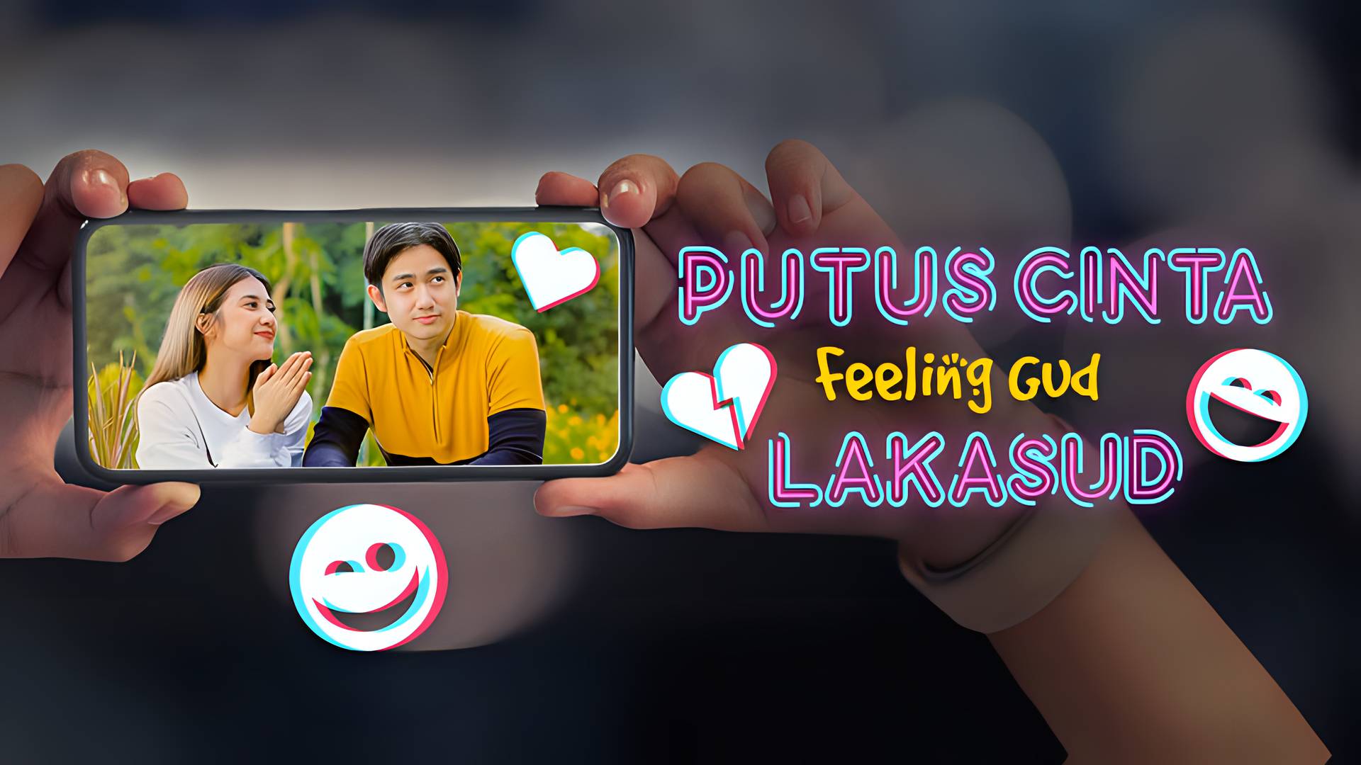 Putus Cinta Feeling Gud Lakasud