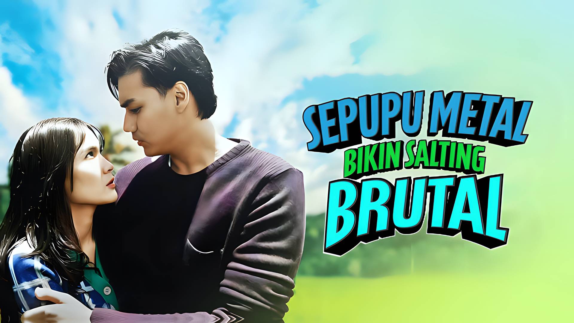 Sepupu Metal Bikin Cinta Brutal