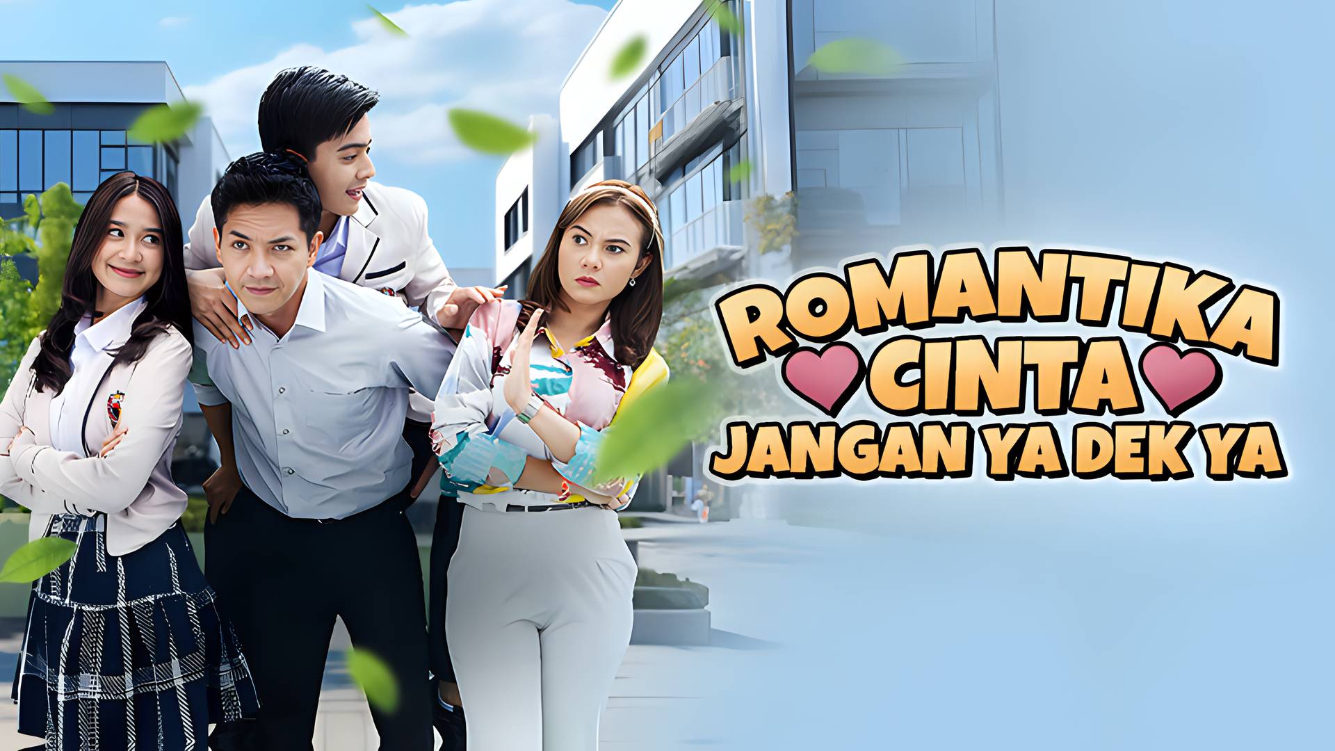 Romantika Cinta Jangan Ya Dek Ya