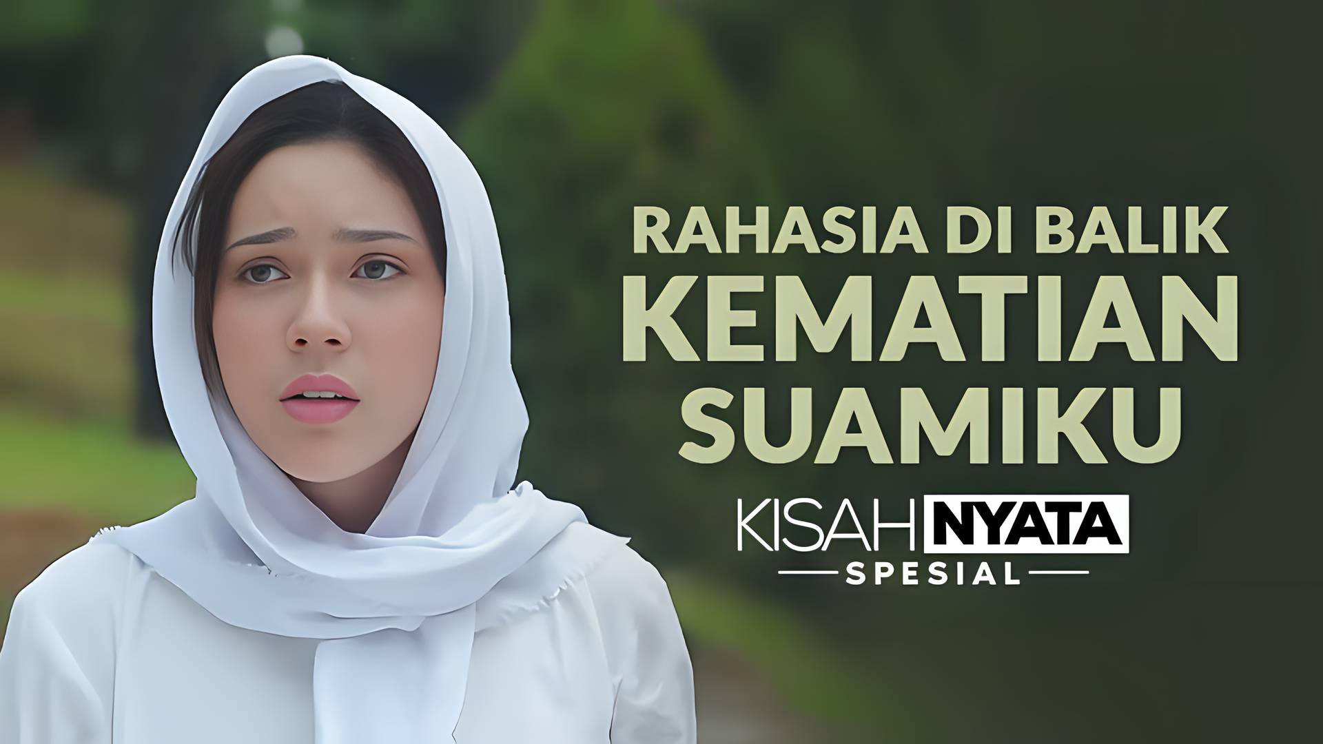 Rahasia Di Balik Kematian Suamiku