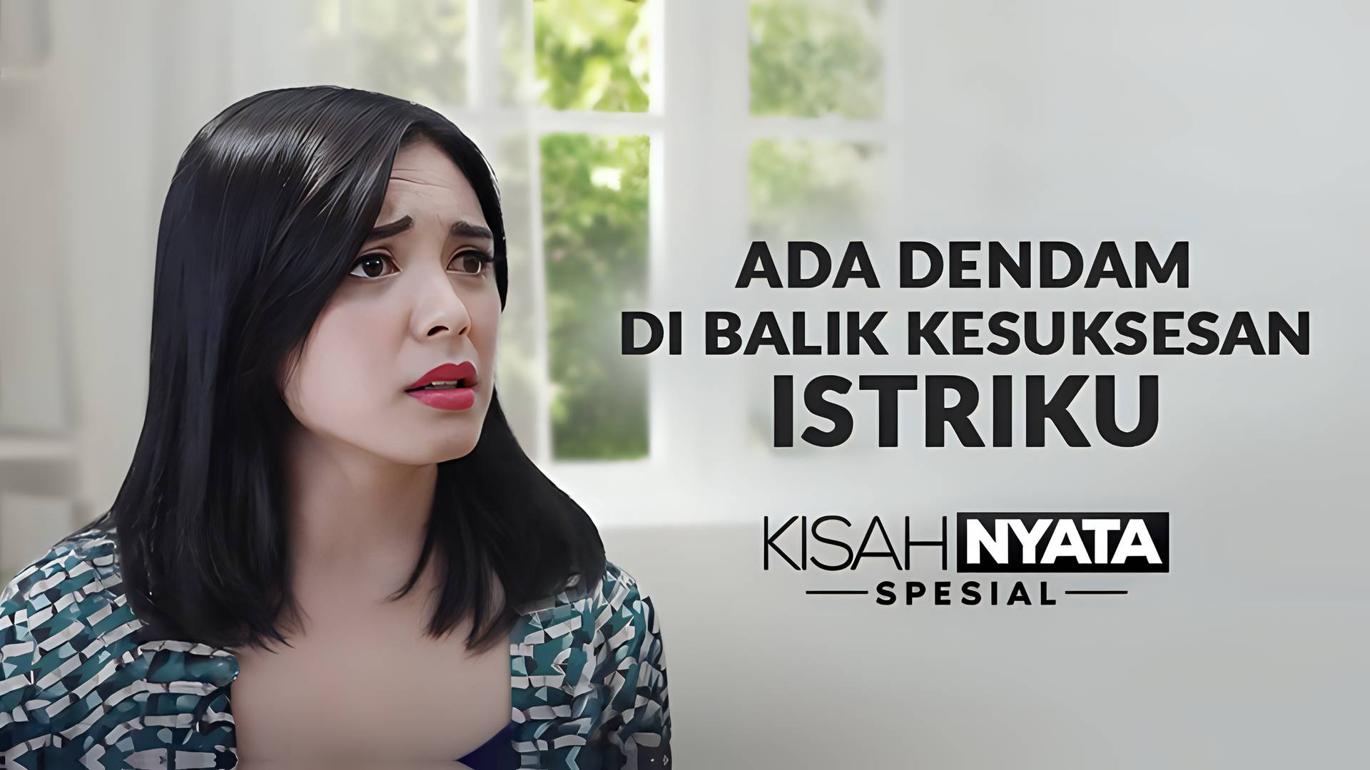 Ada Dendam Di Balik Kesuksesan Istriku