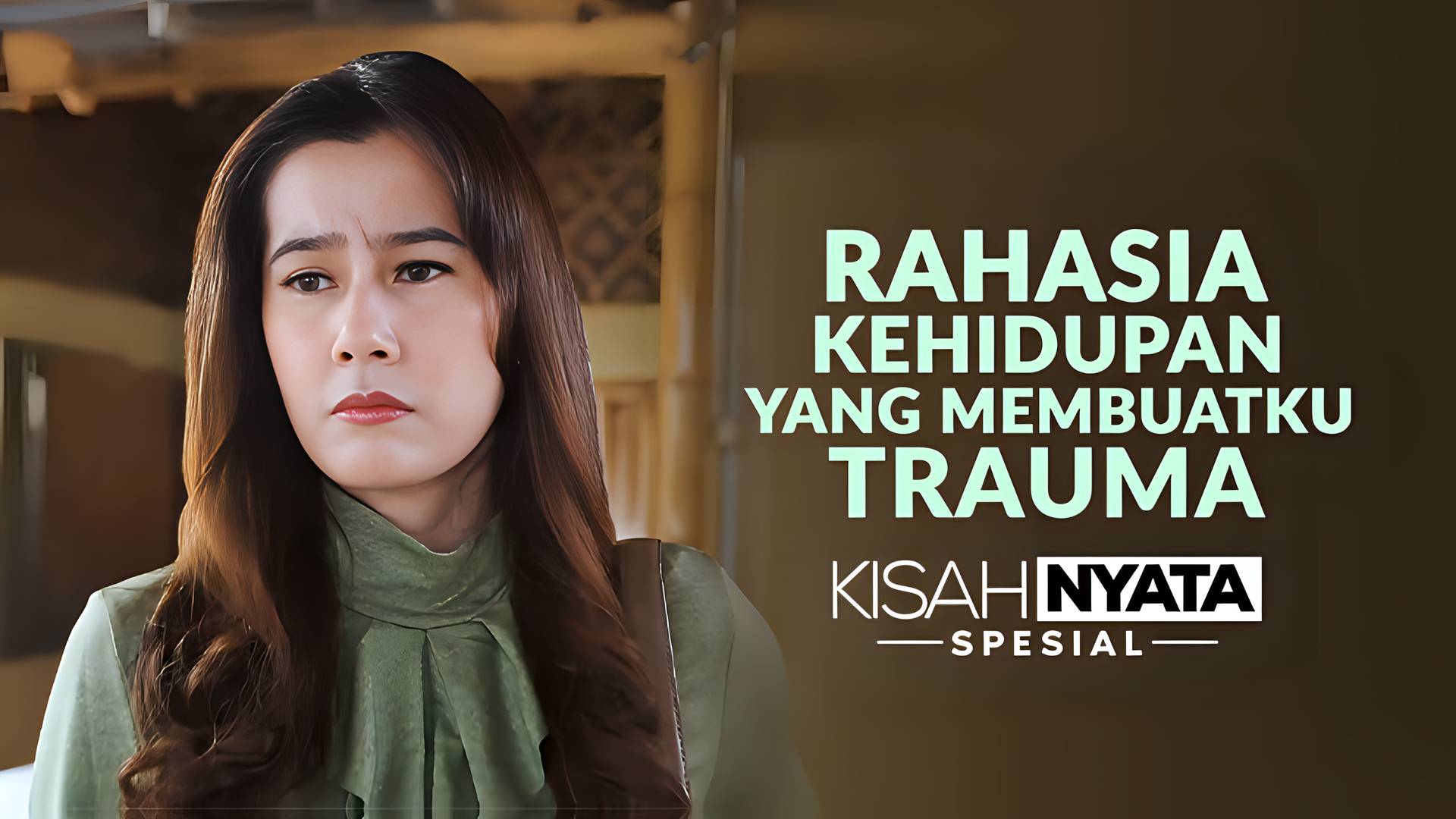Rahasia Kehidupan Yang Membuatku Trauma