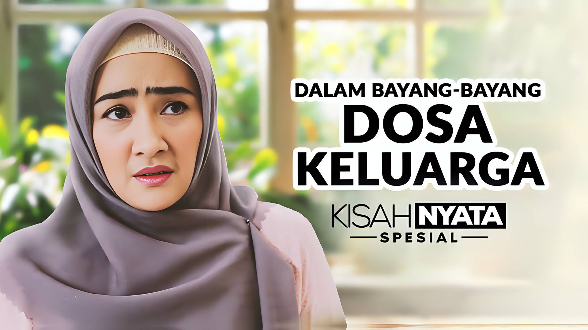 Dalam Bayang-Bayang Dosa Keluarga