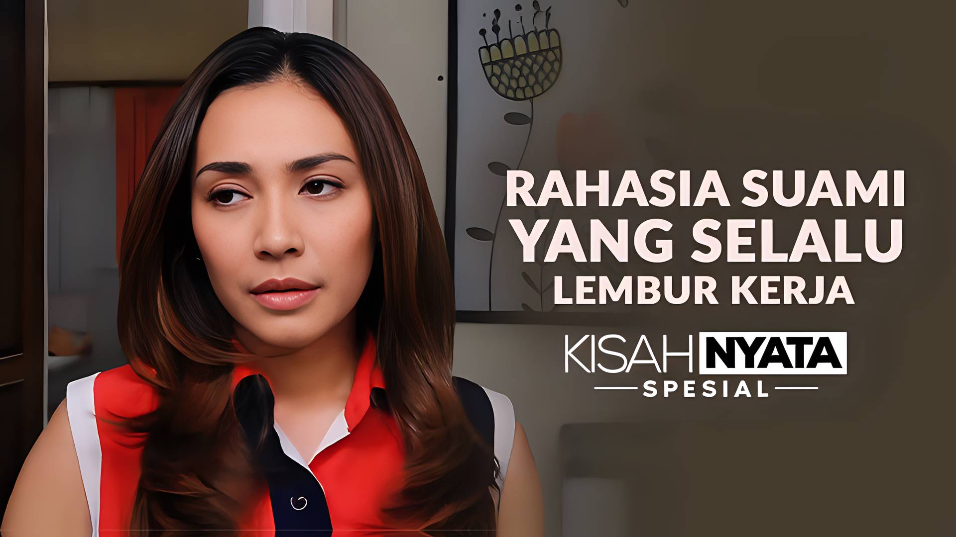 Rahasia Suami yang Selalu Lembur Kerja