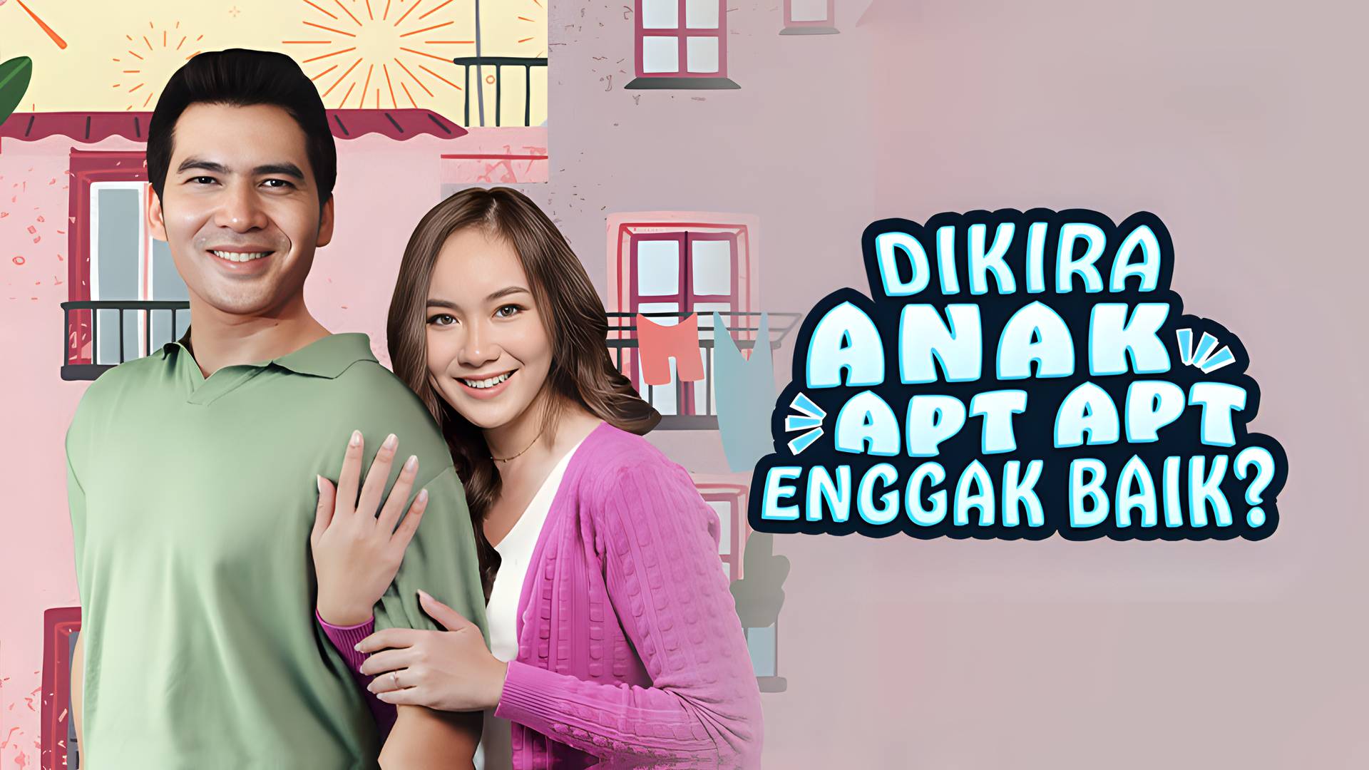 Dikira Anak APT APT Enggak Baik?