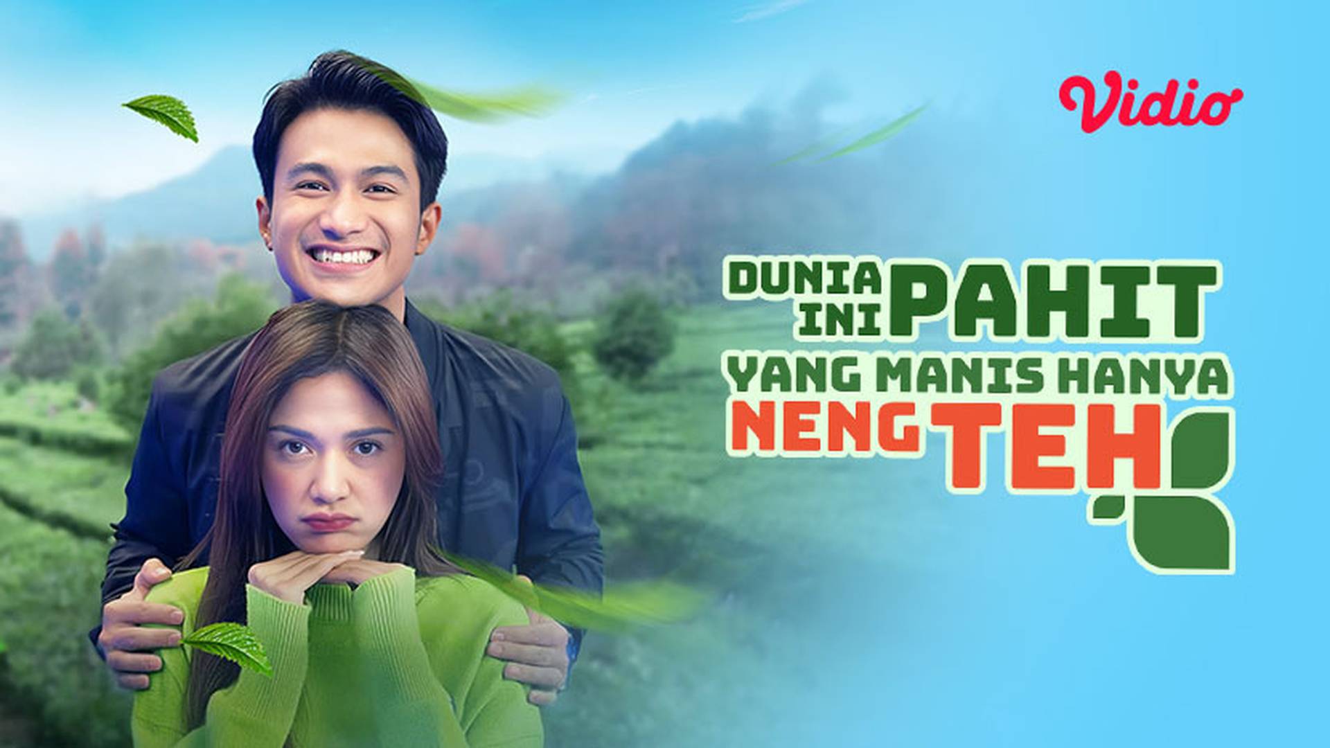 Dunia Ini Pahit, Yang Manis Hanya Neng Teh