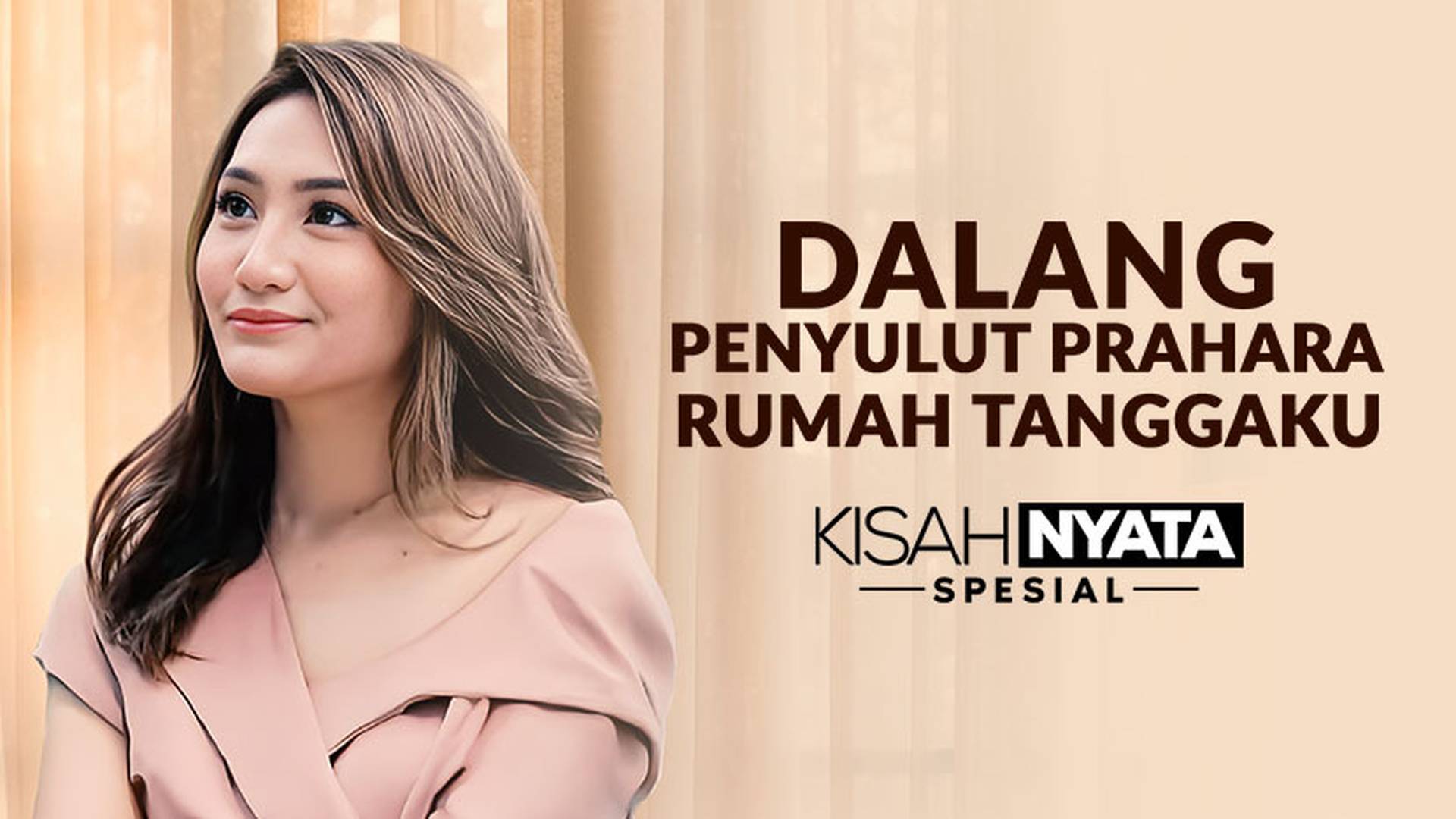 Dalang Penyulut Prahara Rumah Tanggaku