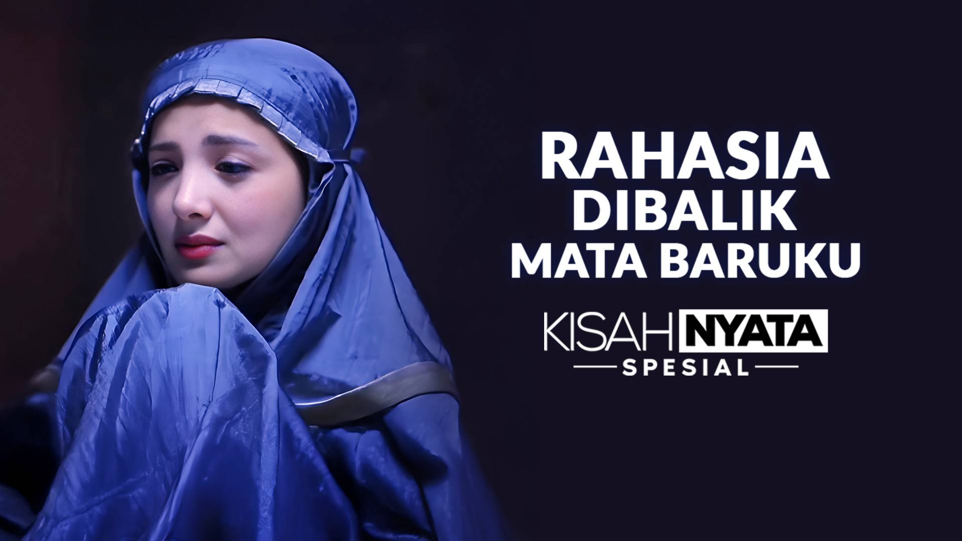 Rahasia Dibalik Mata Baruku