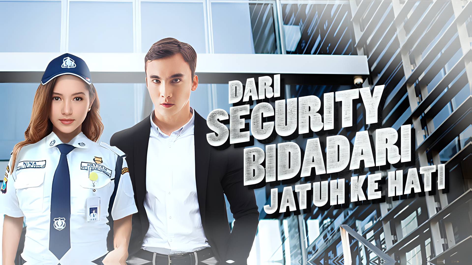 Dari Security Bidadari Jatuh Ke Hati