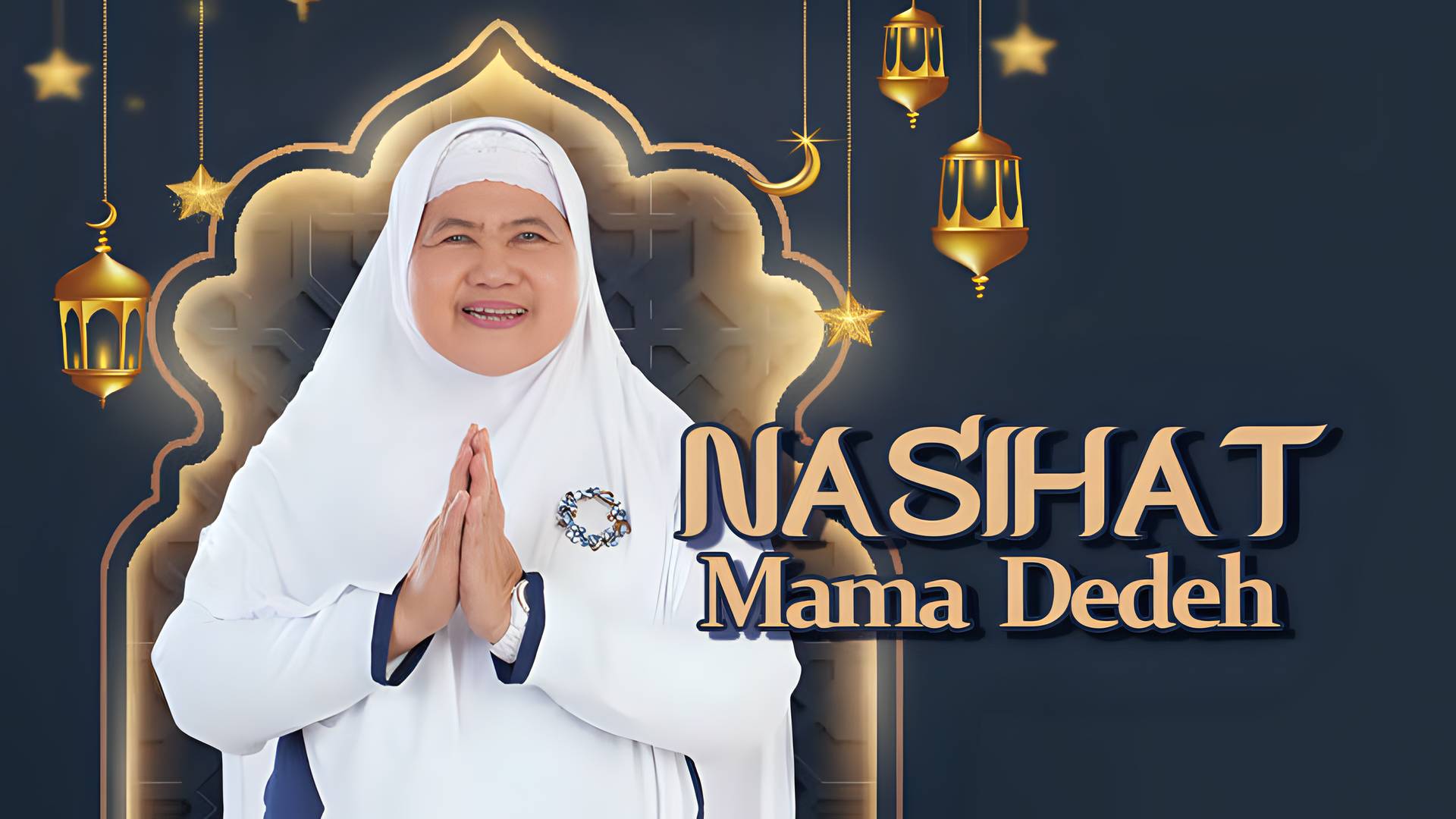 Nasihat Mamah Dedeh