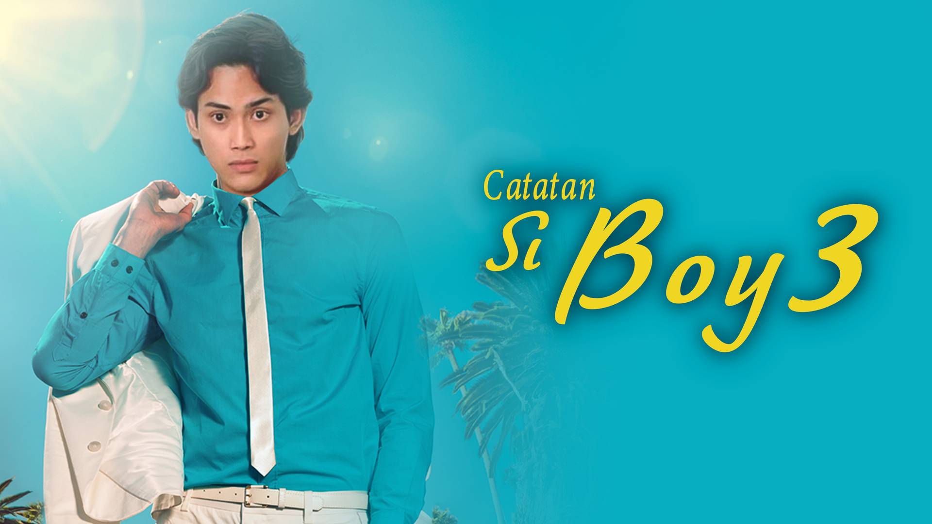 Catatan Si Boy 3