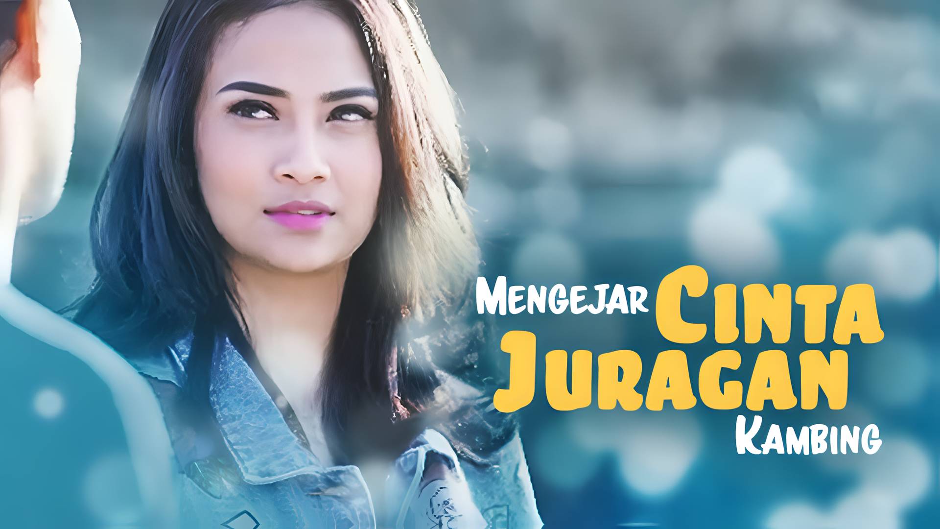 Mengejar Cinta Juragan Kambing