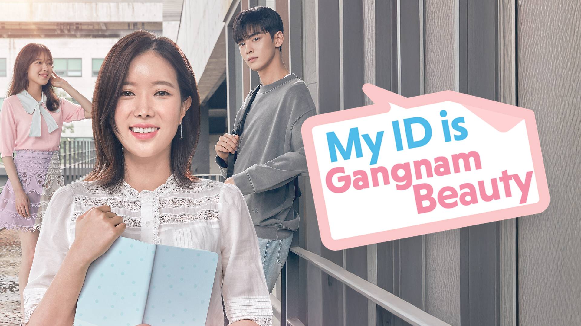 My ID is Gangnam Beauty
