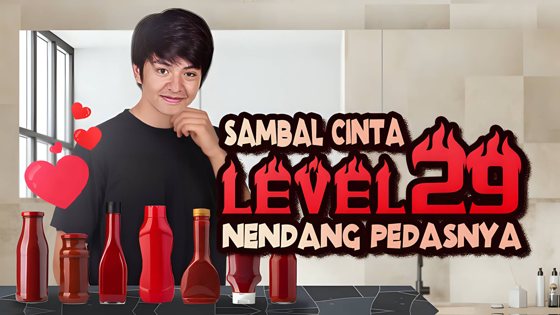 Sambal Cinta Level 29 Nendang Pedasnya