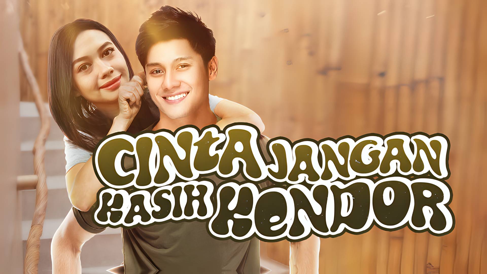 Cinta Jangan Kasih Kendor