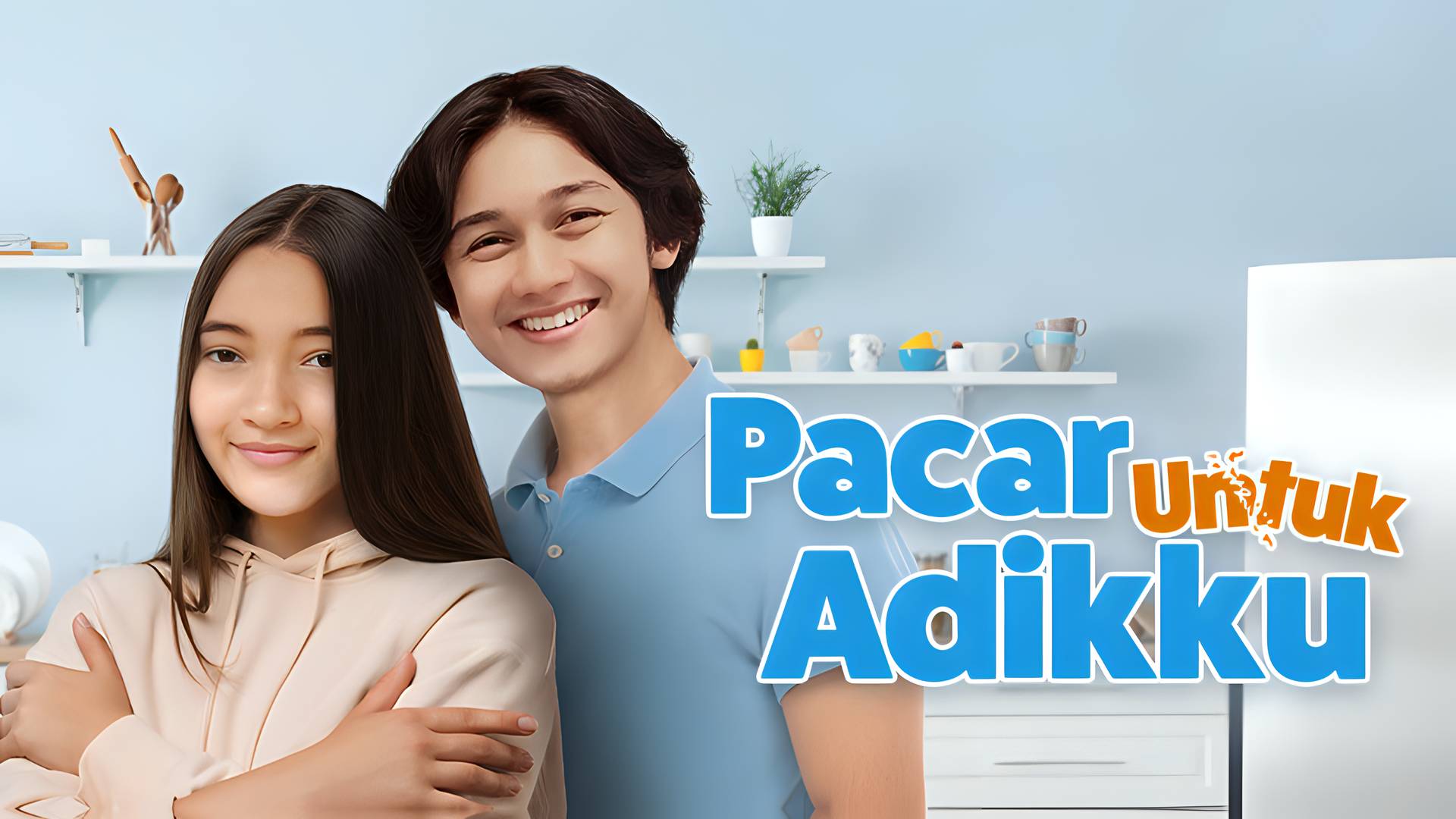 Pacar Untuk Adikku