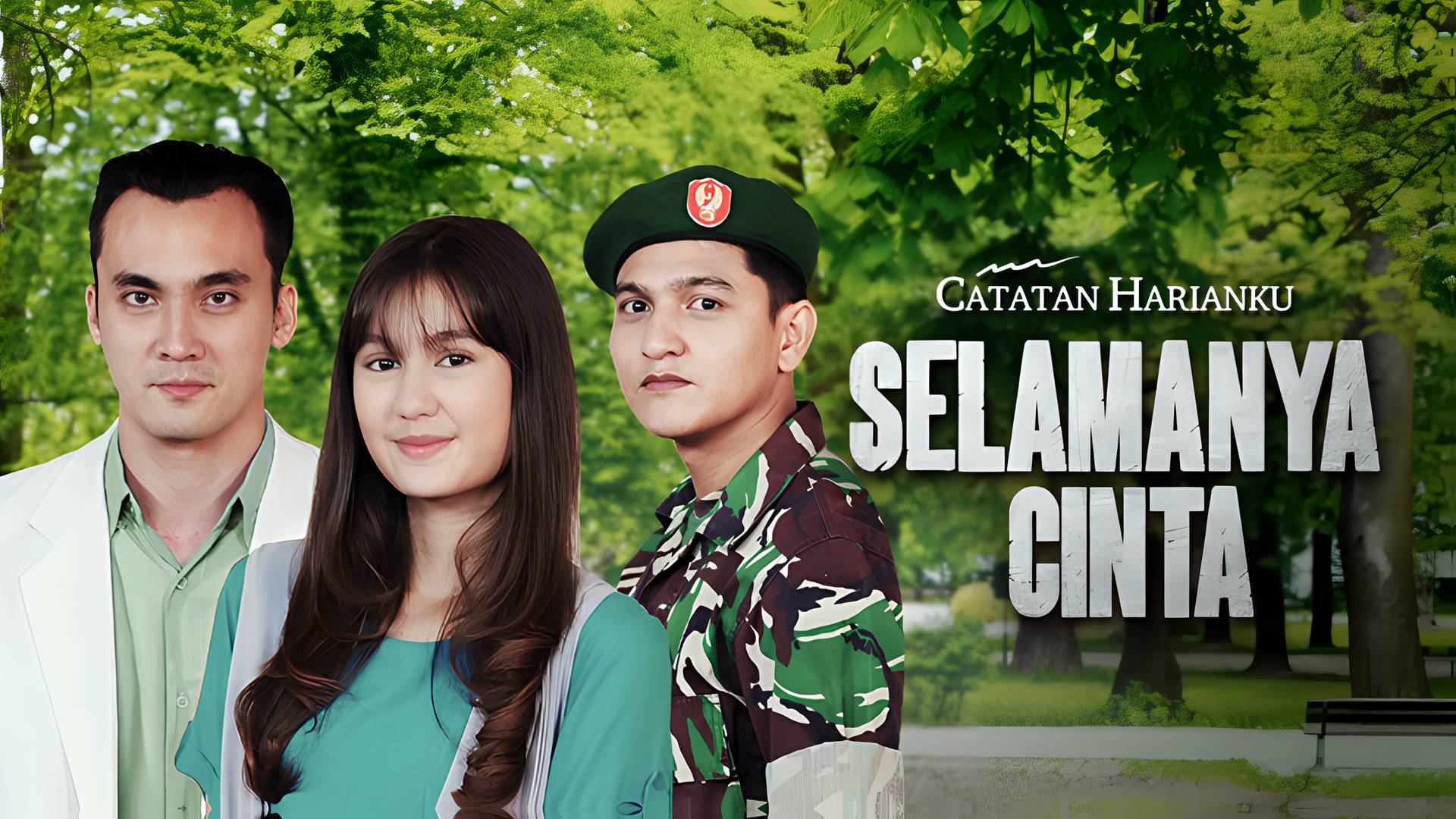 Selamanya Cinta - Catatan Harianku