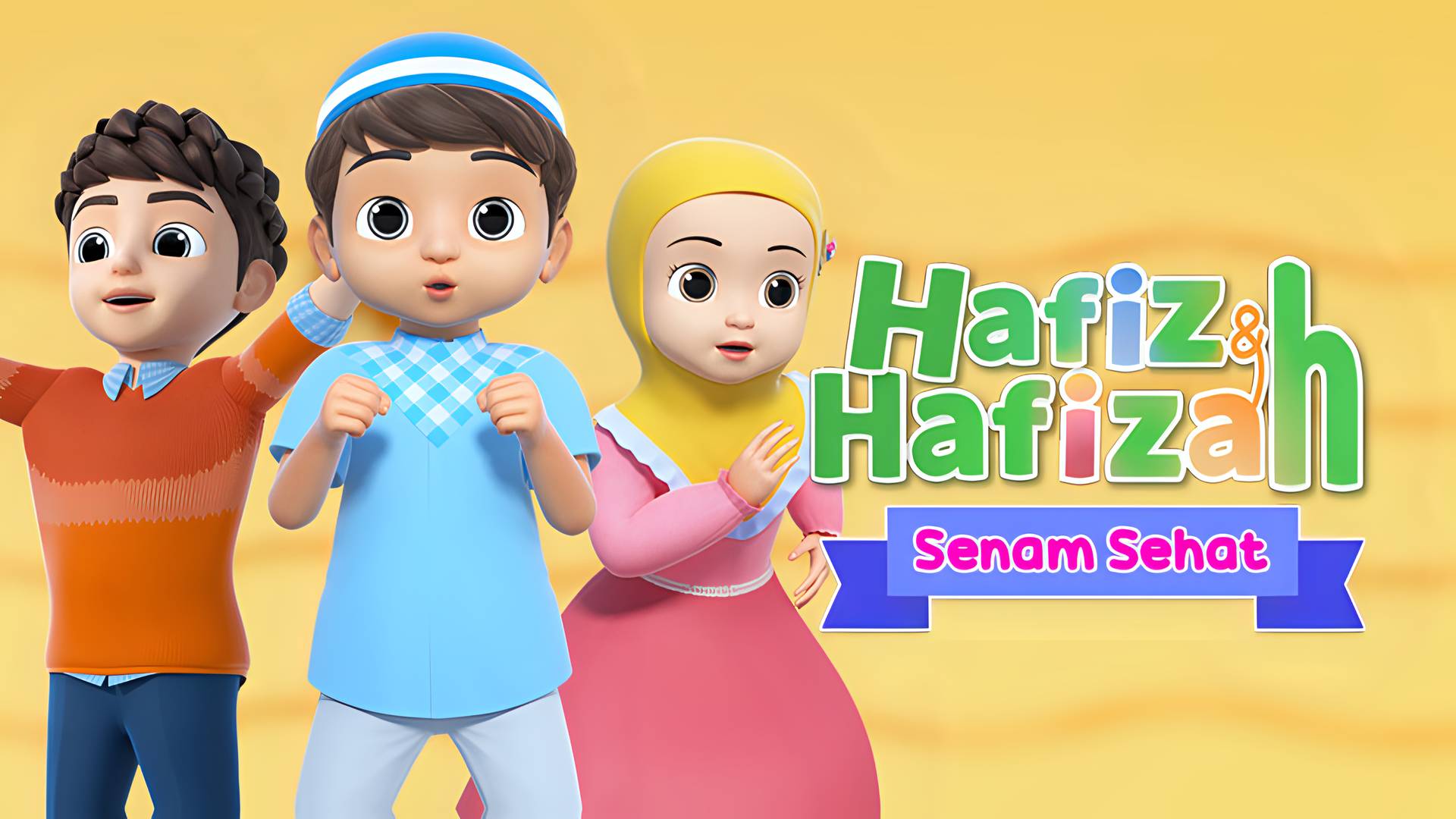 Hafiz & Hafizah - Senam Sehat