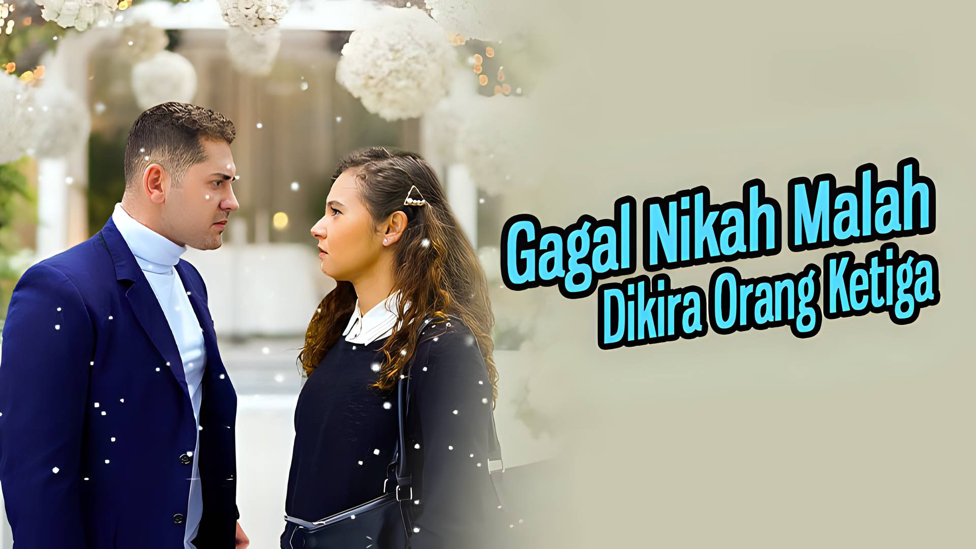 Gagal Nikah Malah Dikira Orang Ketiga