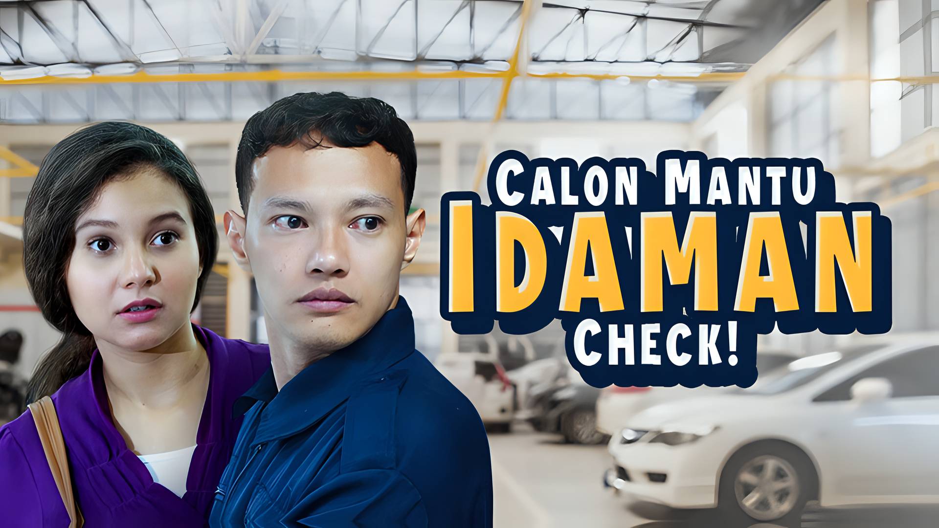 Calon Mantu Idaman, Check!