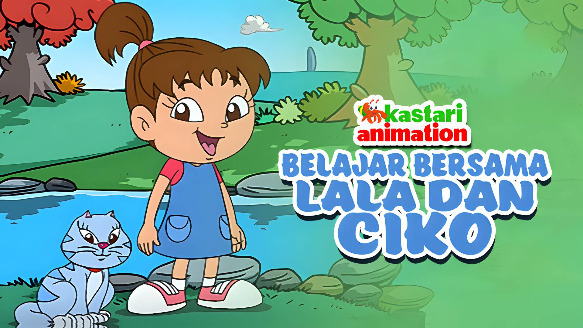 Belajar Bersama Lala Dan Ciko