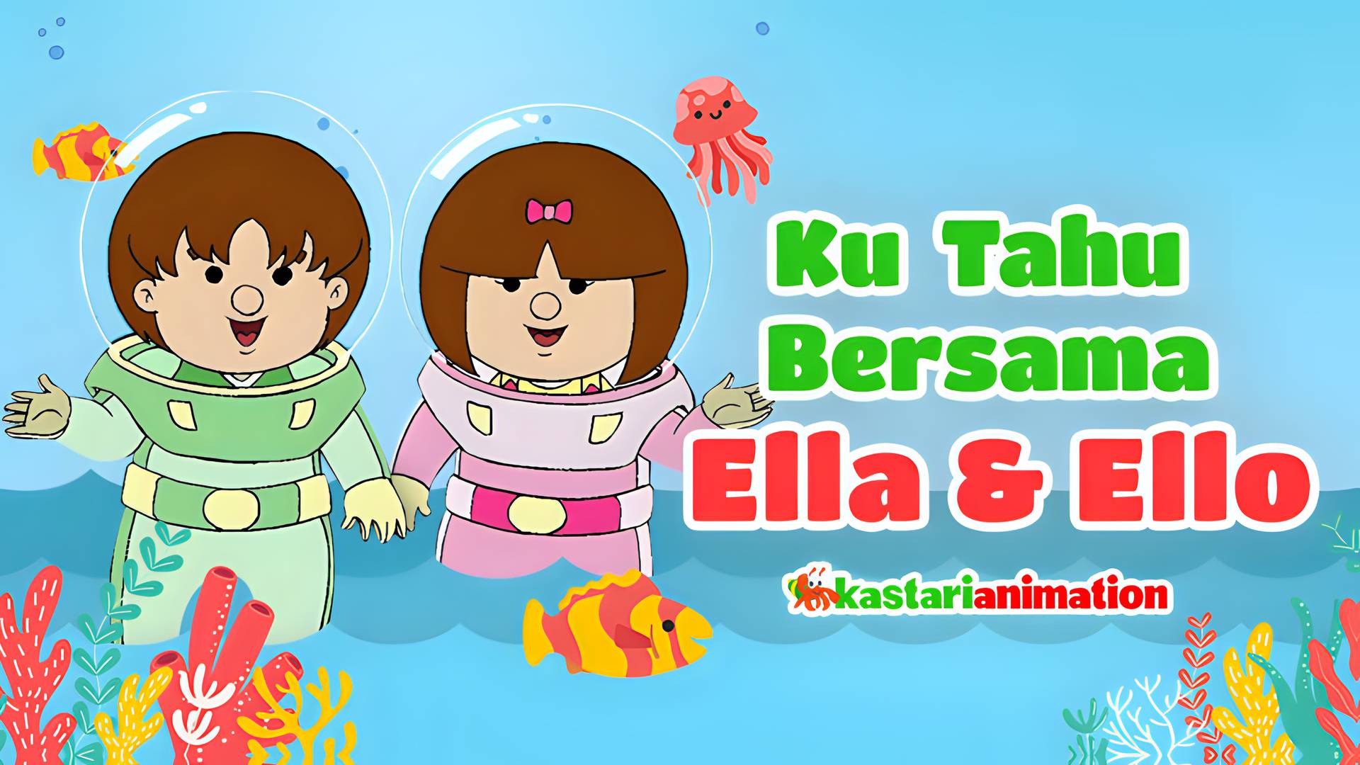 Ku Tahu bersama Ella Ello