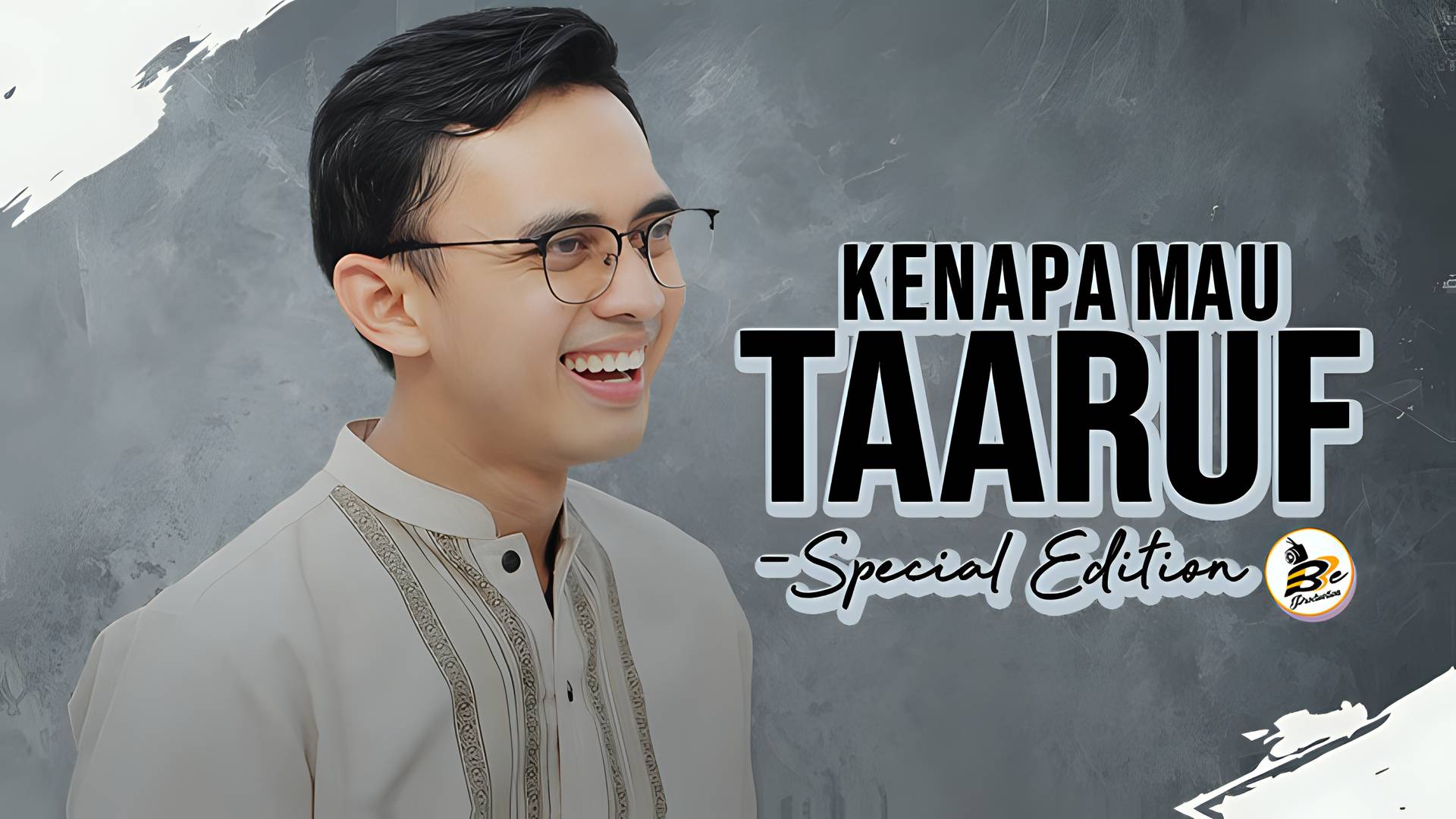 Kenapa Mau Taaruf | Special Edition