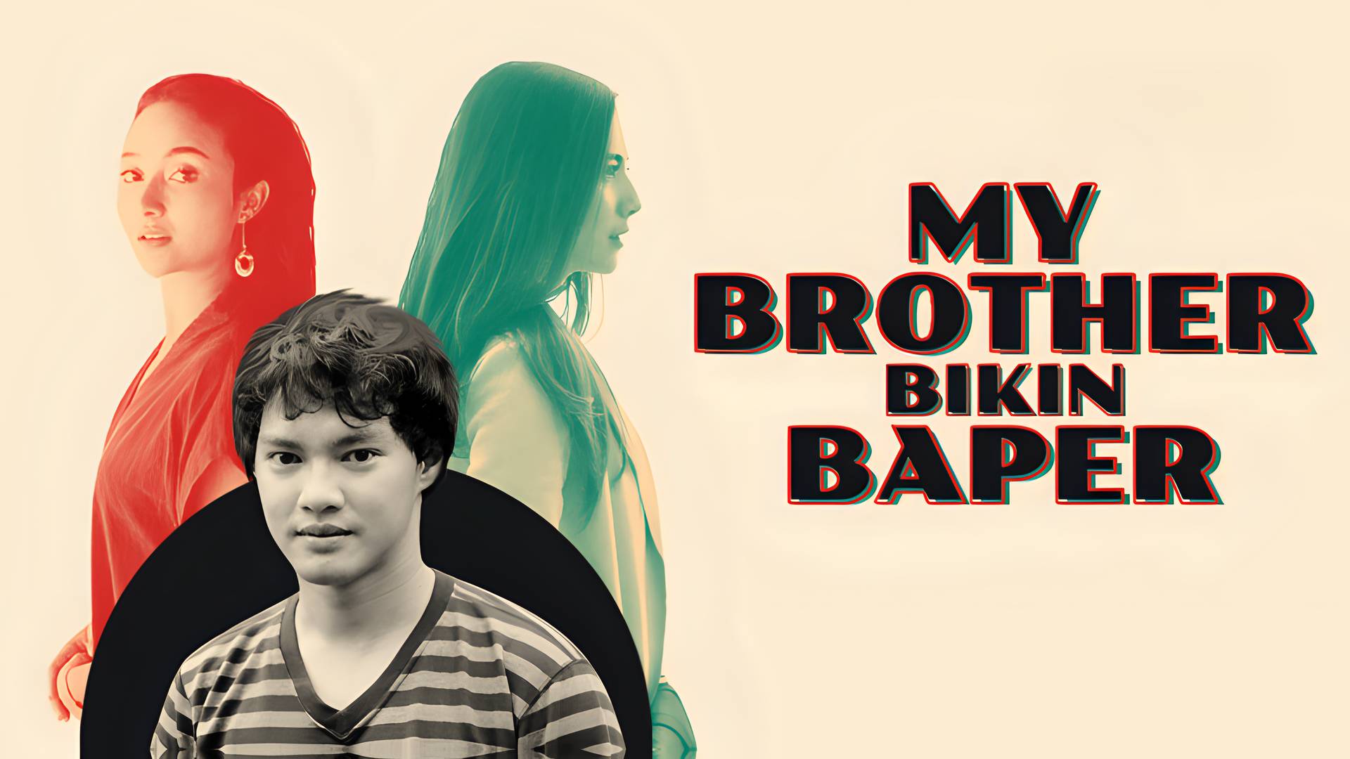 My Brother Bikin Baper