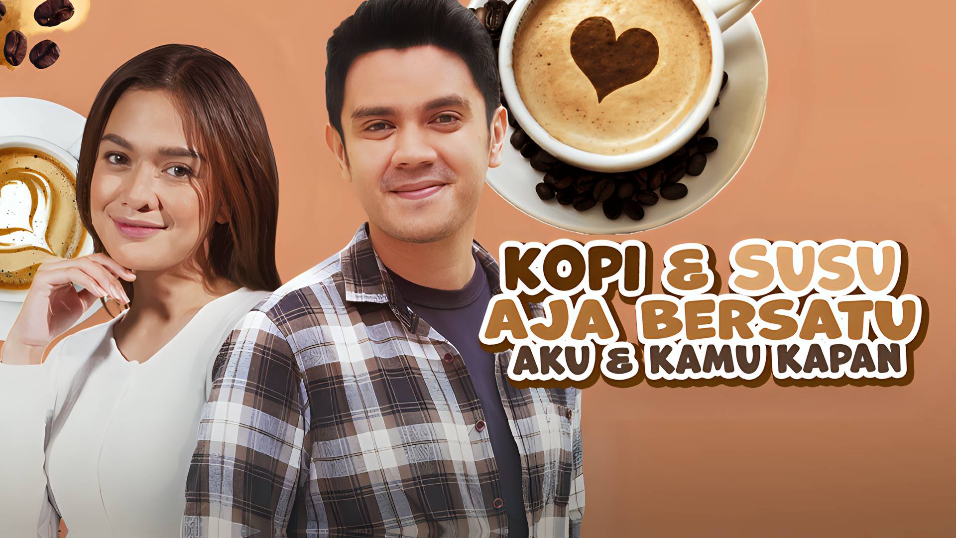 Kopi & Susu Aja Bisa Bersatu, Aku & Kamu Kapan?