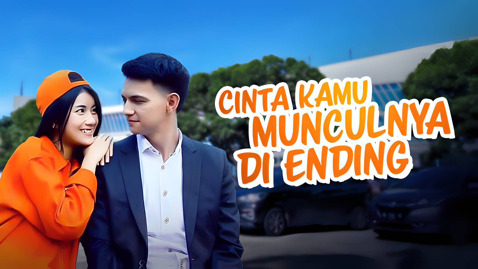 Cinta Kamu Munculnya di Ending