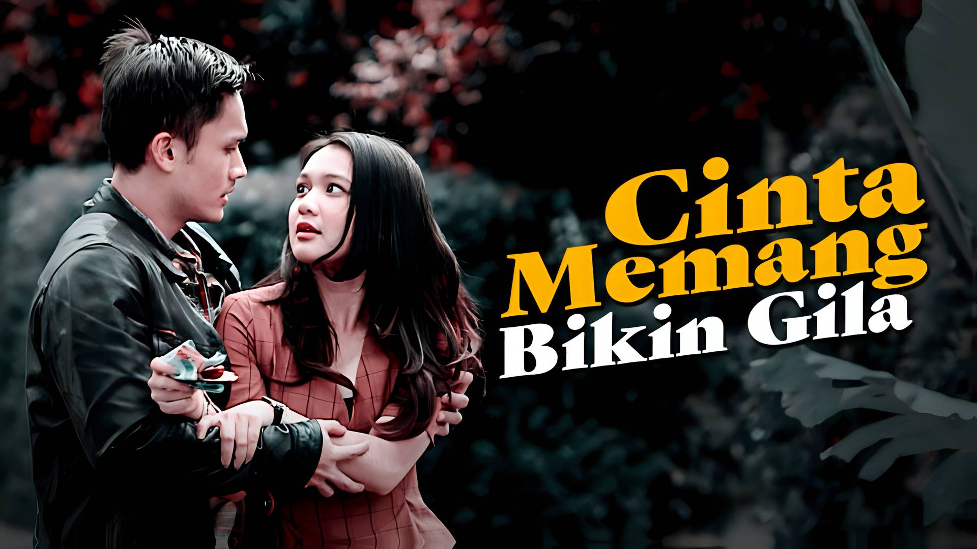 Cinta Memang Bikin Gila