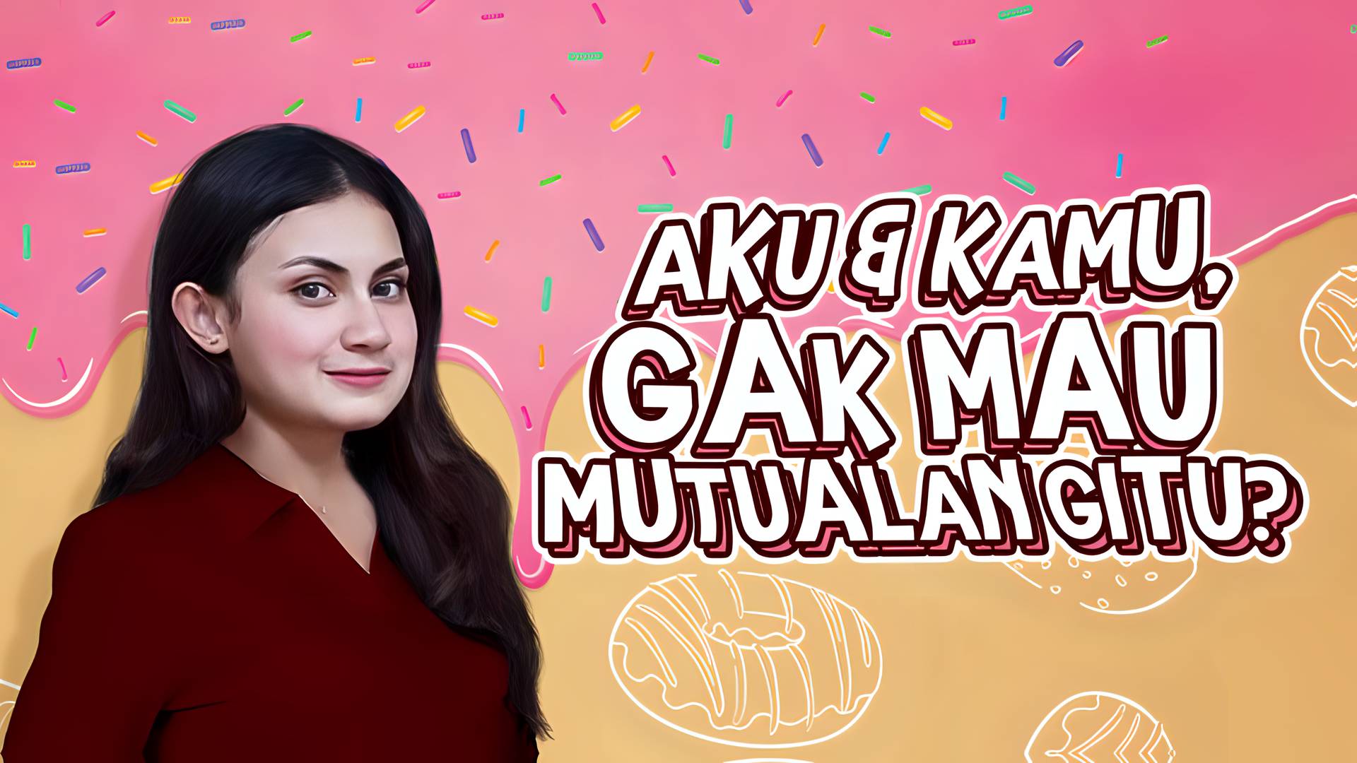 Aku & Kamu Gak Mau Mutualan Gitu?