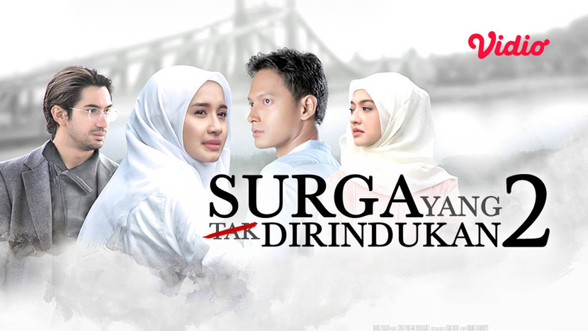Surga yang Tak Dirindukan 2