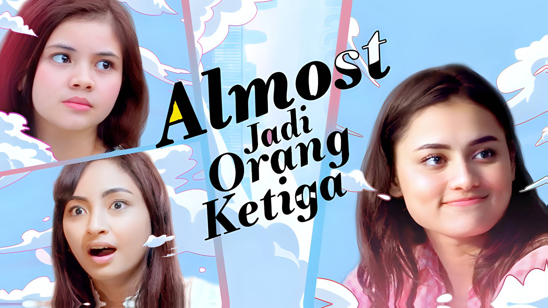 Almost Jadi Orang Ketiga