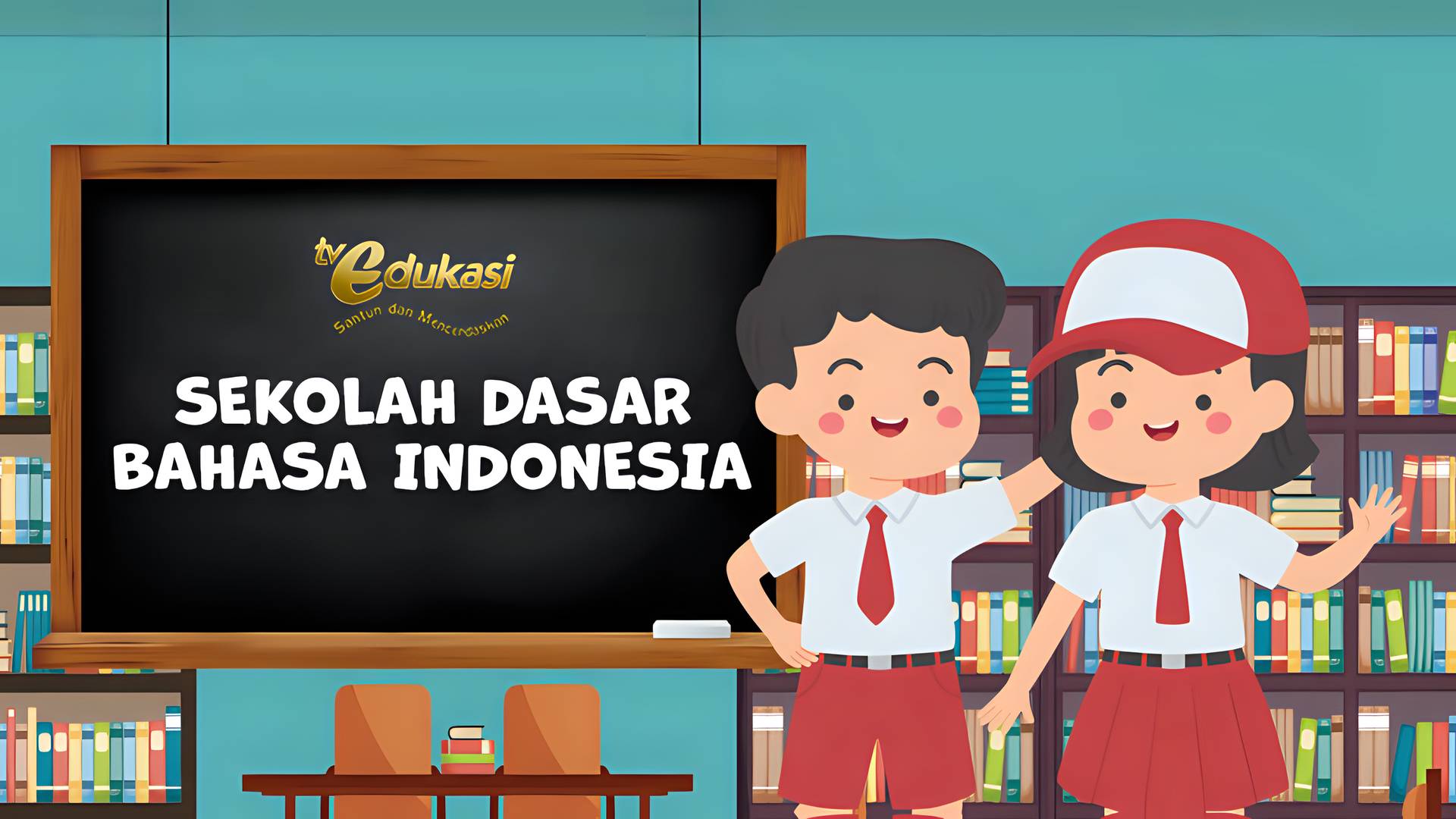 TV Edukasi - Bahasa Indonesia