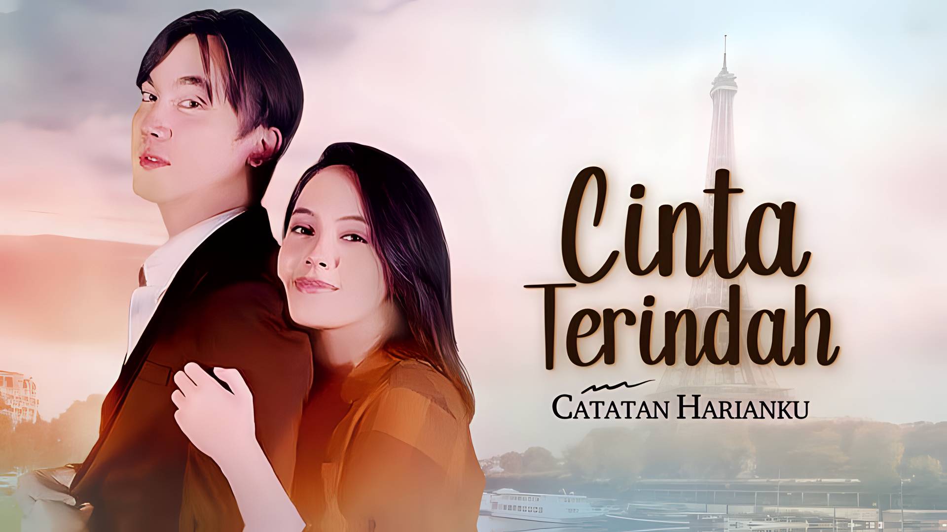 Cinta Terindah - Catatan Harianku