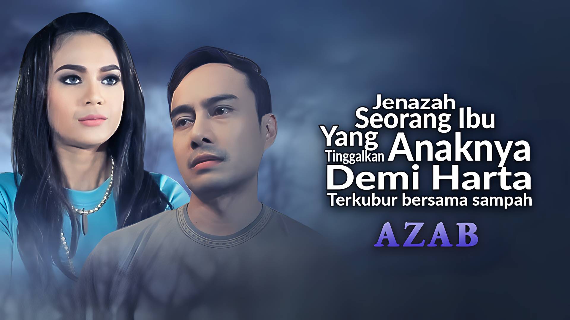 Jenazah Seorang Ibu Yang Tinggalkan Anaknya Demi Harta Terkubur Bersama Sampah