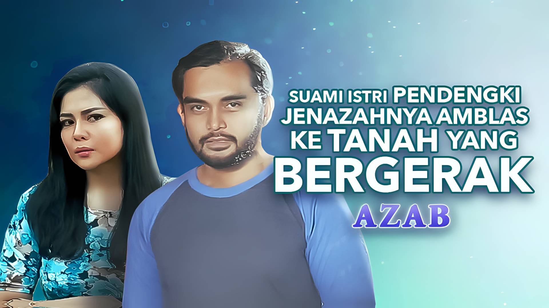 Suami Istri Pendengki, Jenazahnya Amblas Ke Tanah Yang Bergerak