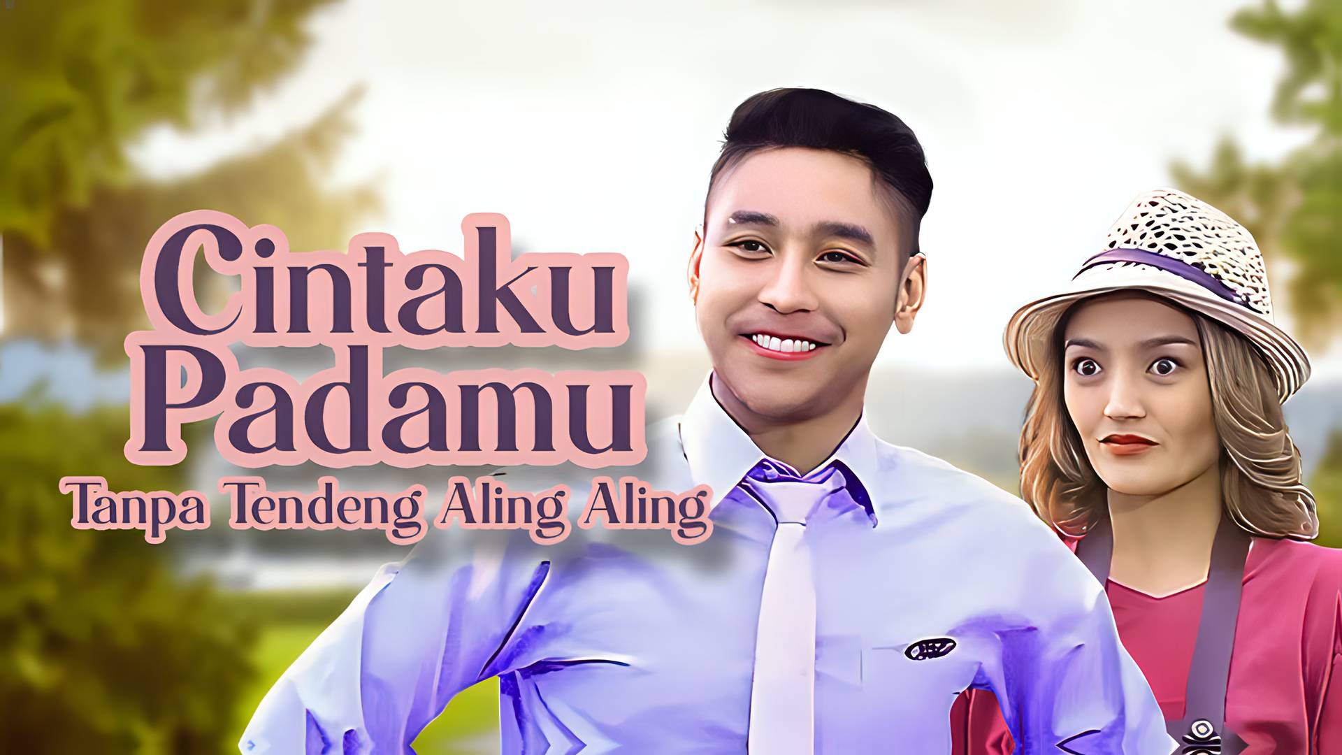 Cintaku Padamu Tanpa Tedeng Aling Aling