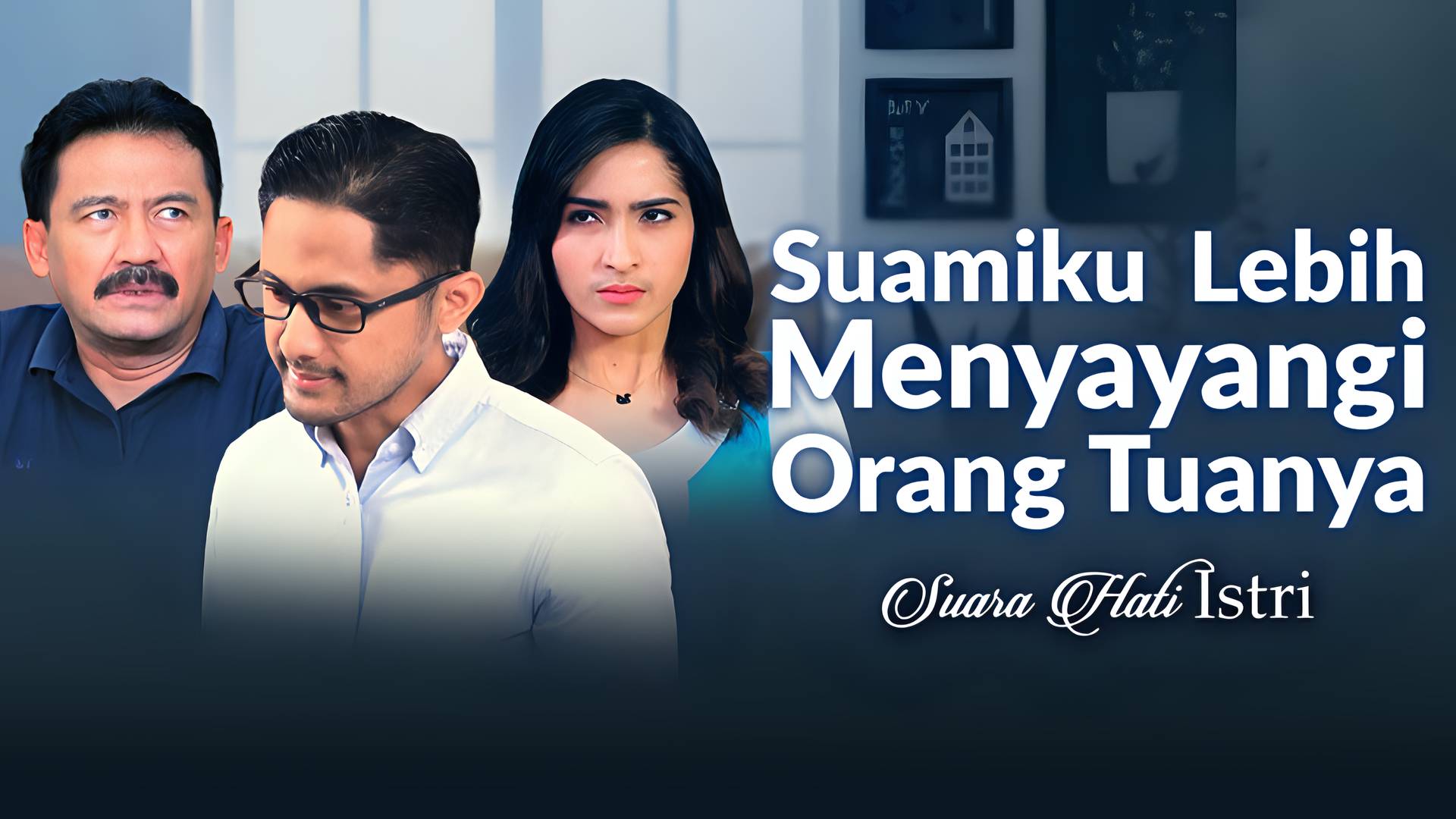 Suamiku Lebih Menyayangi Orang Tuanya