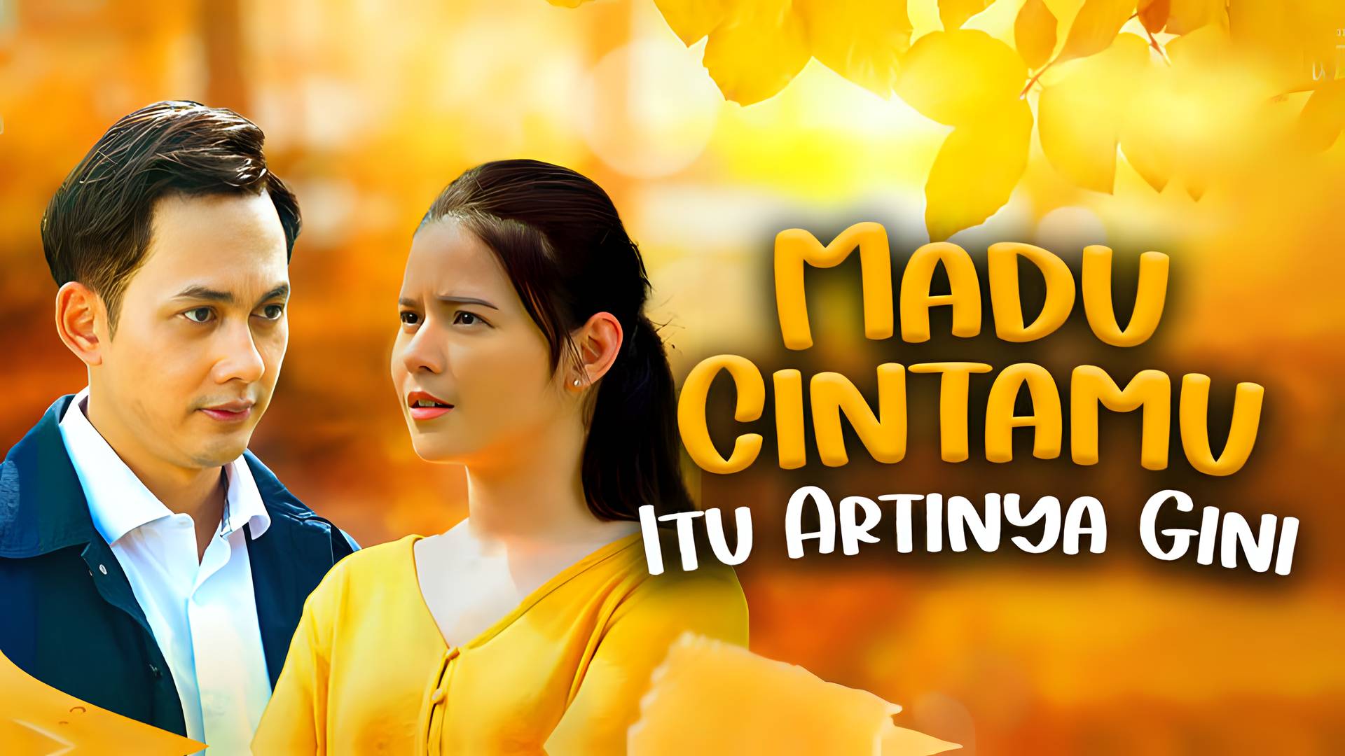 Madu Cintamu Itu Artinya Gini